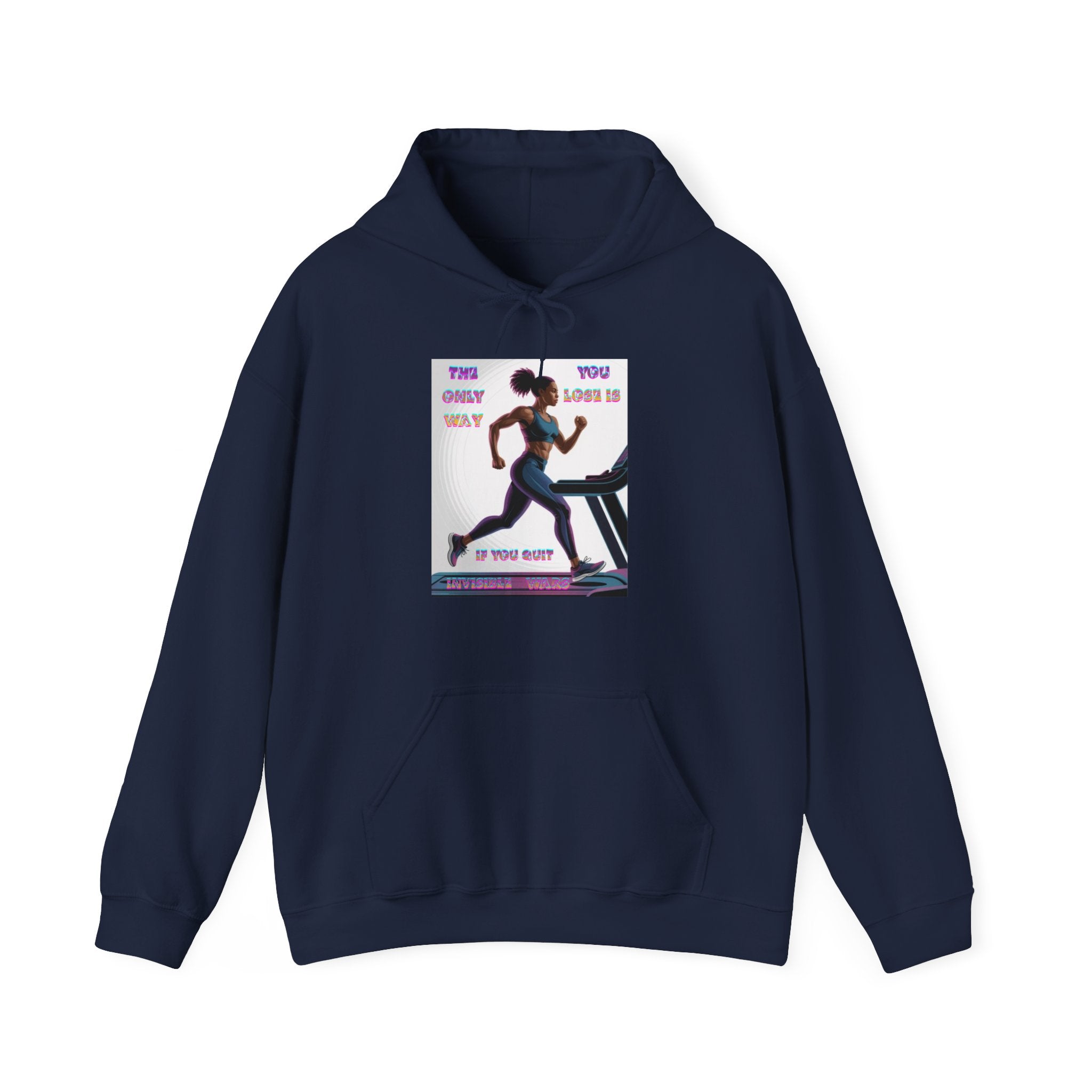 Women Hoodie -The Only Way Invisible Wars
