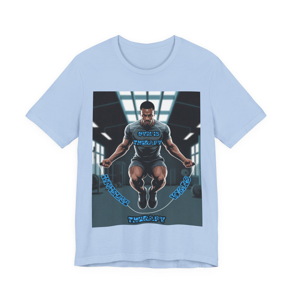 Men T-Shirt = Gym is Therapy