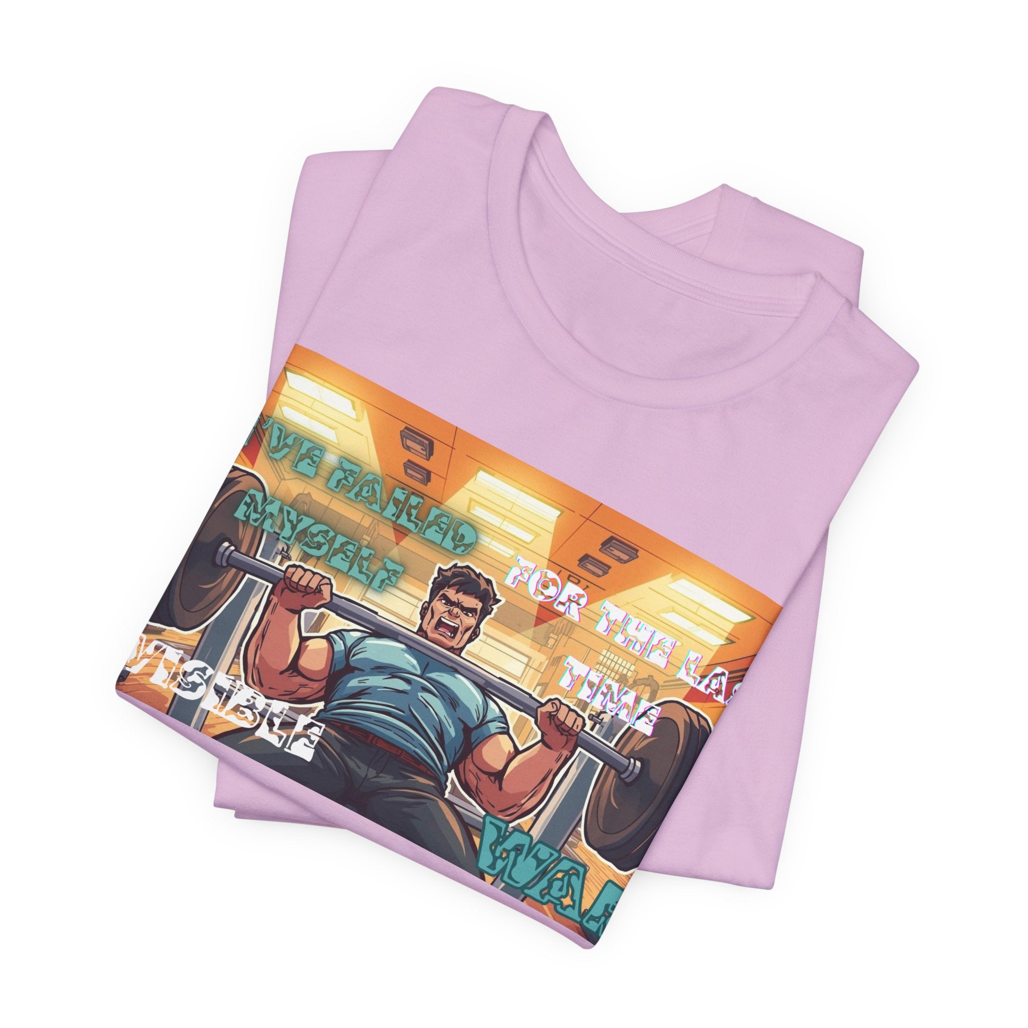 Men  T-Shirt — Failed Myself For the Last Time