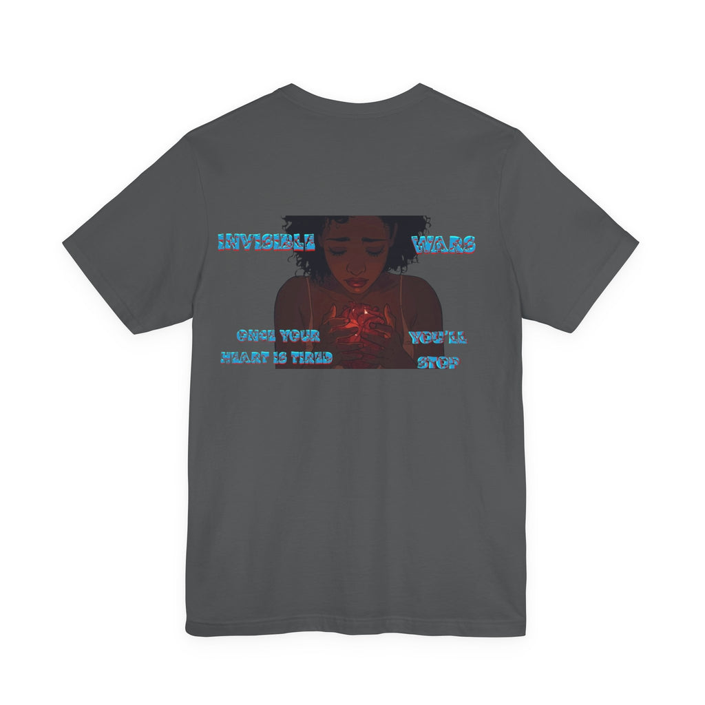 Women T-shirt  — Once your Heart is Tired