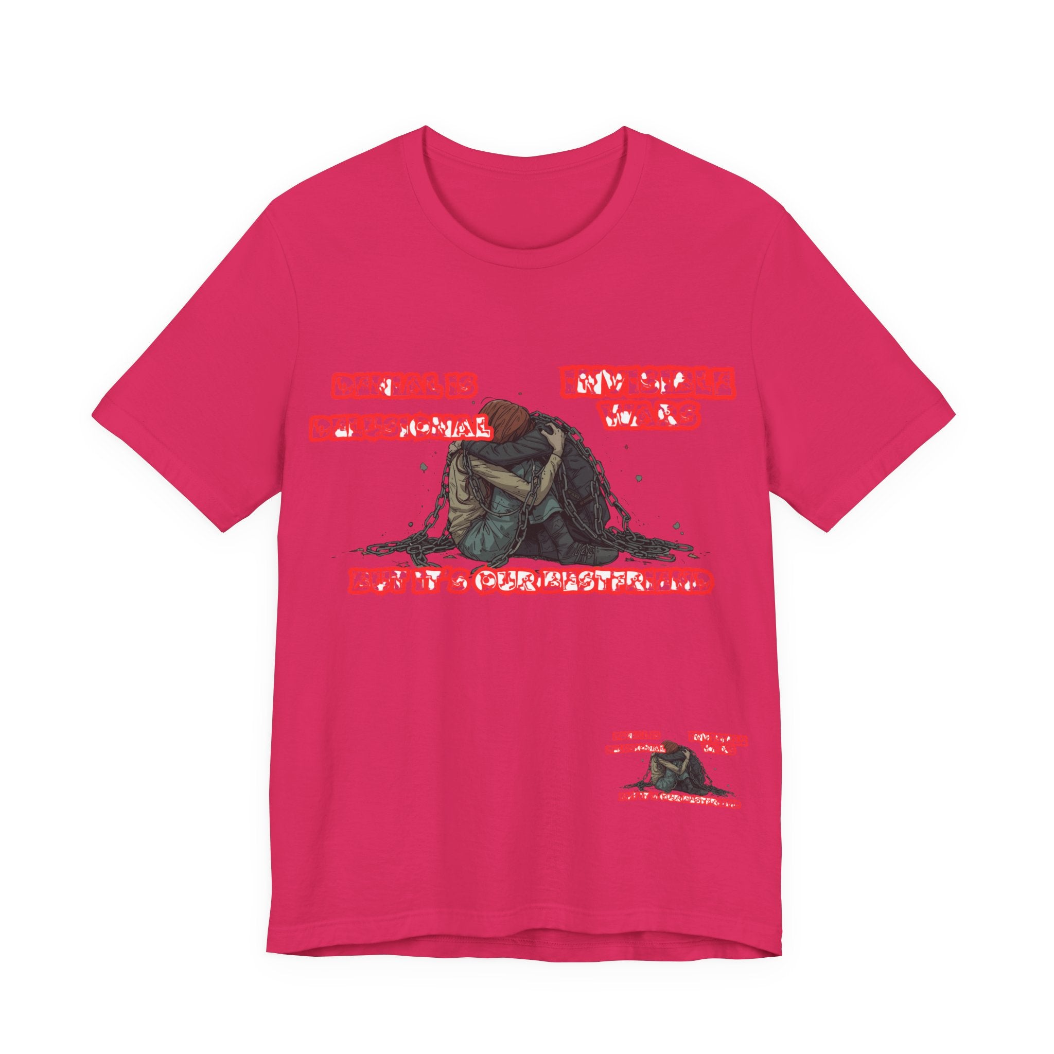 Women T-Shirt — 'Denial Is Delusional