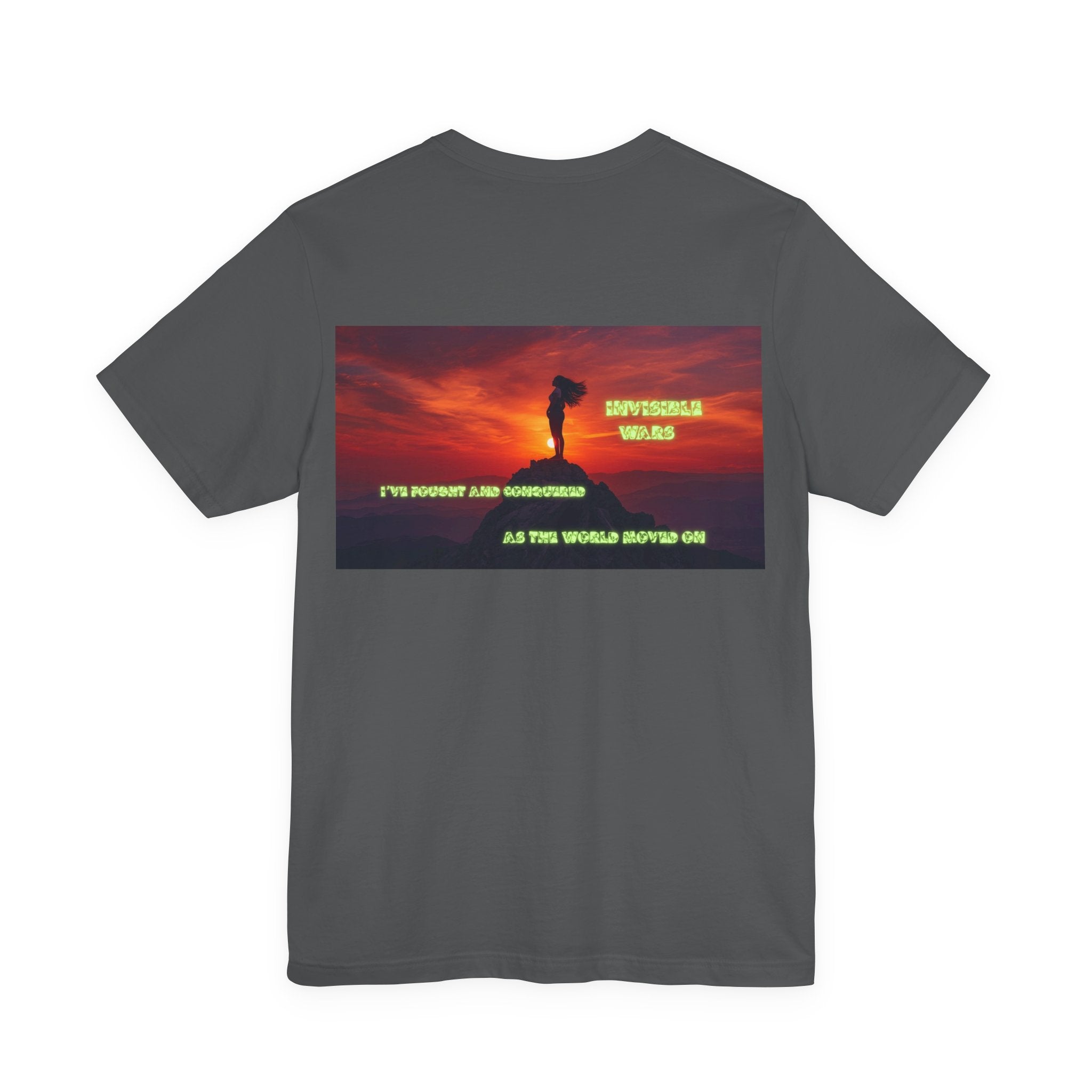 Women T-shirt - I've Fought as the World Moved On