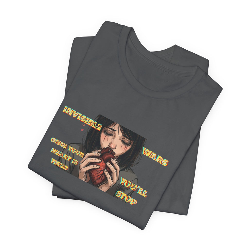 Women T-Shirt-Once your Heart Is Tired
