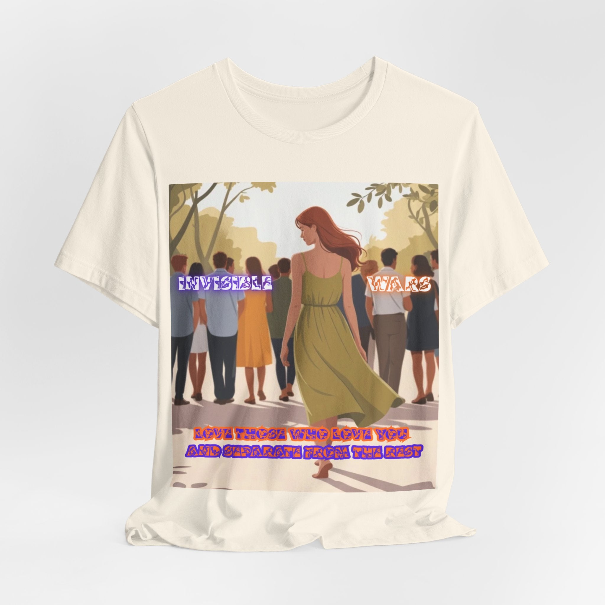 Women T‑Shirt-Love Those Who Love You