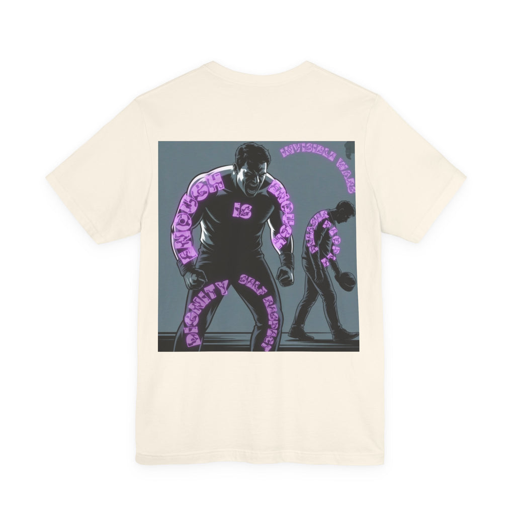 Men T-shirt - Enough is Enough