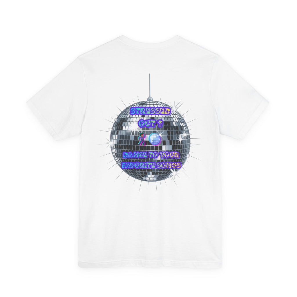 Women Invisible Wars T-Shirt - Stressed Out , Dance