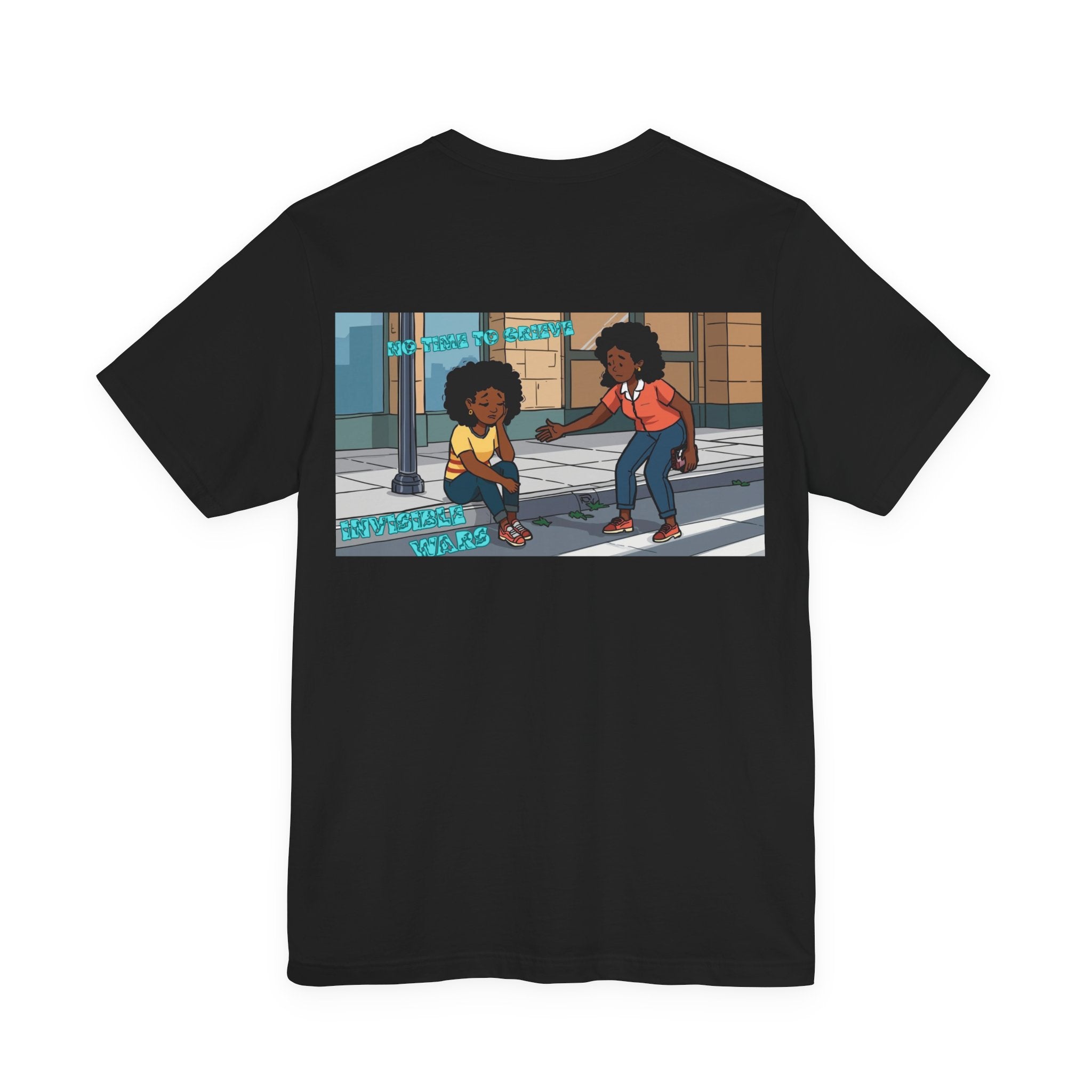 Women T-shirt - No Time TO Grieve