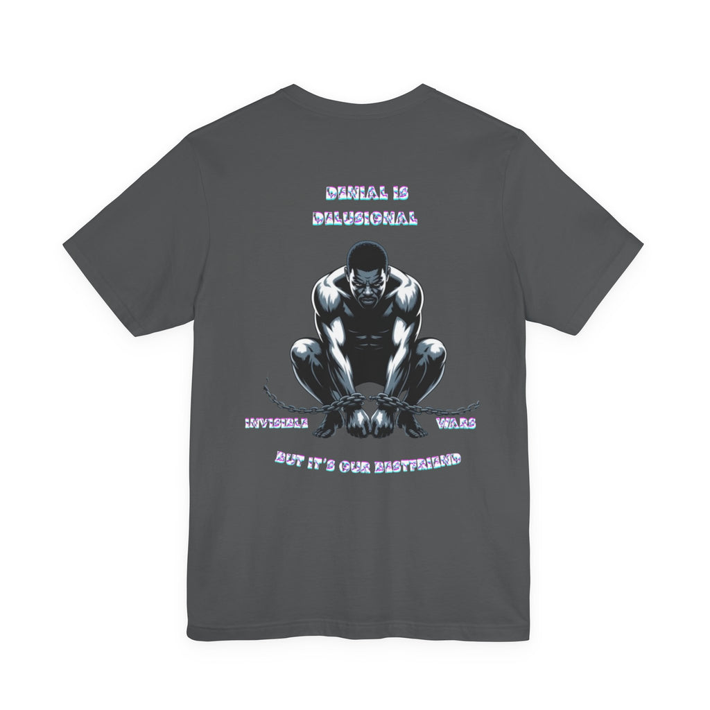 Men T-shirt - Denial is Delusional