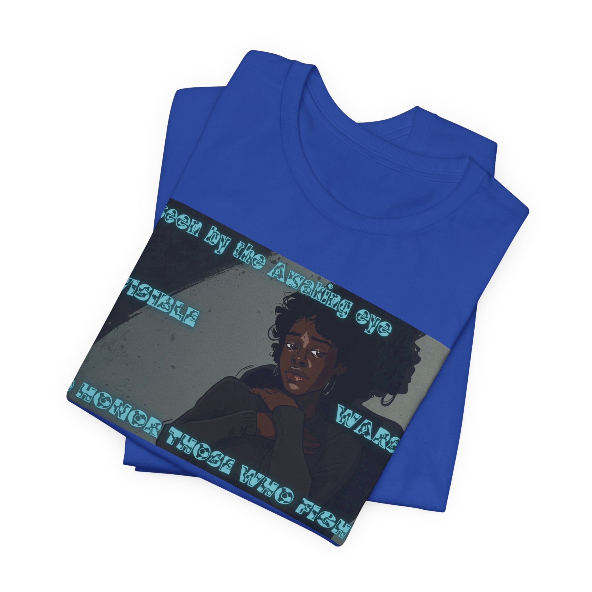 Women T-Shirt — Unseen by the Awaking eye