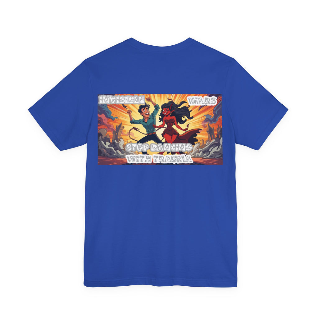 Men T-Shirt — Stop Dancing With Trauma