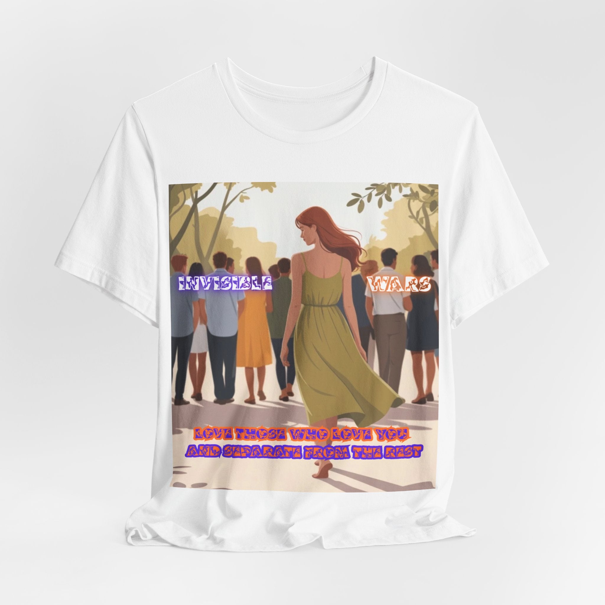 Women T‑Shirt-Love Those Who Love You