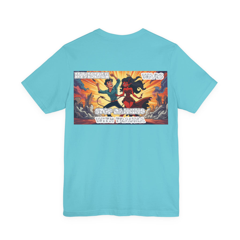 Men T-Shirt — Stop Dancing With Trauma