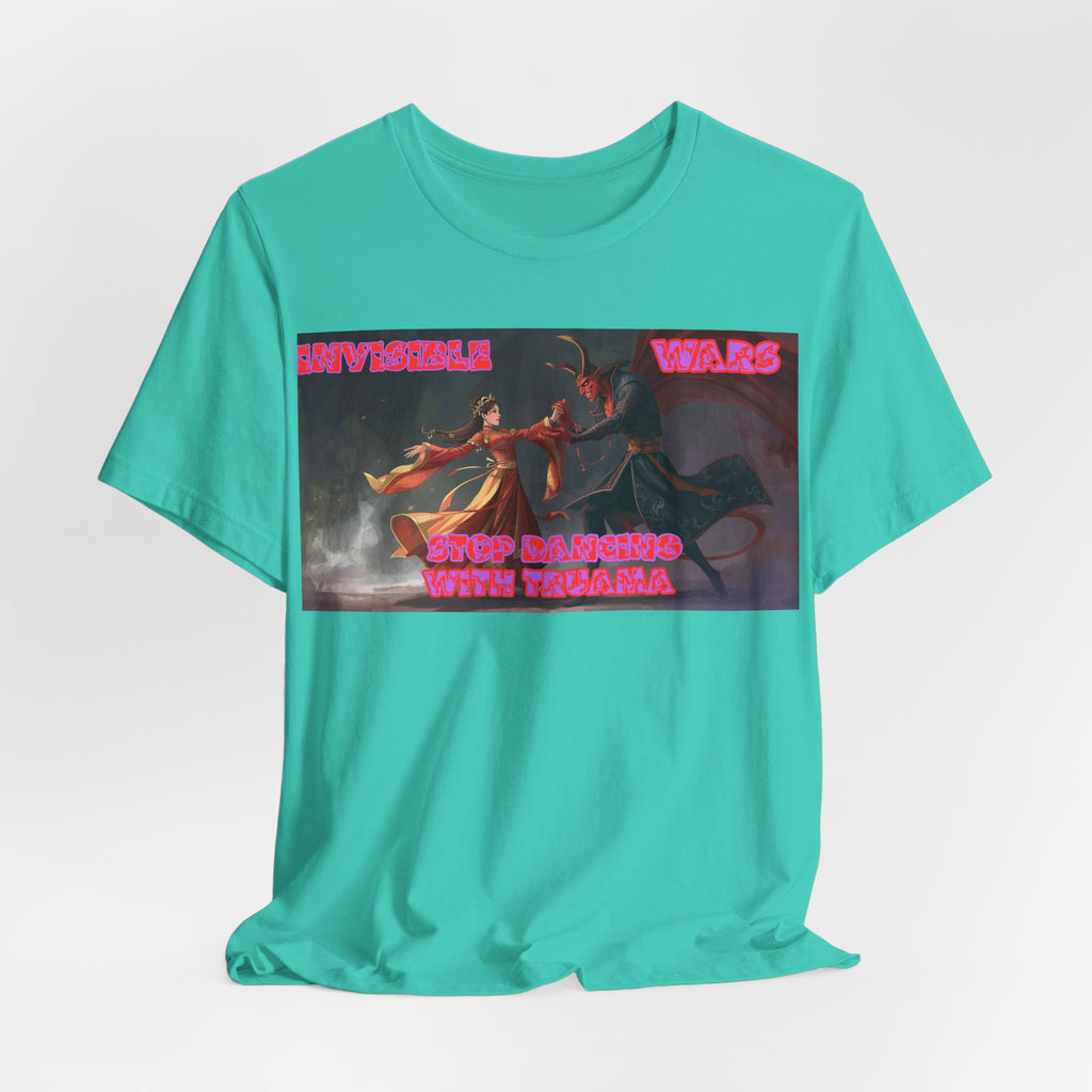 Women T-shirt— “Stop Dancing with Trauma