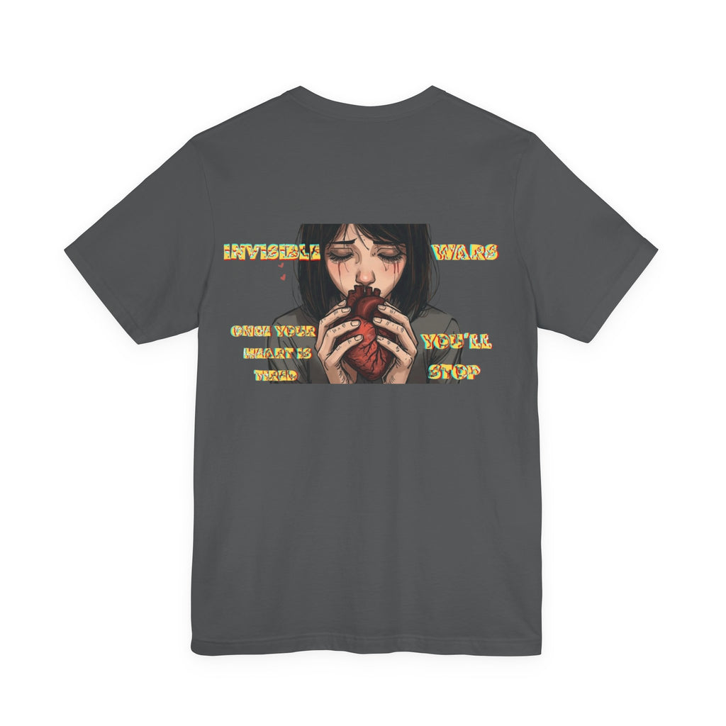 Women T-shirt  — Once your Heart is Tired