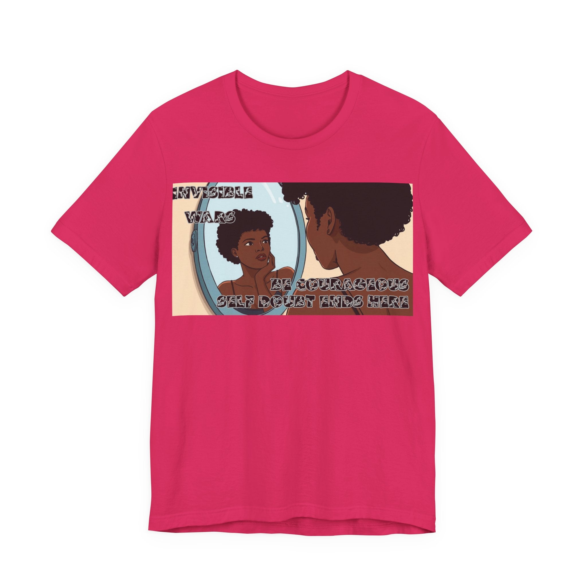 Women T-Shirt — Be Couragous
