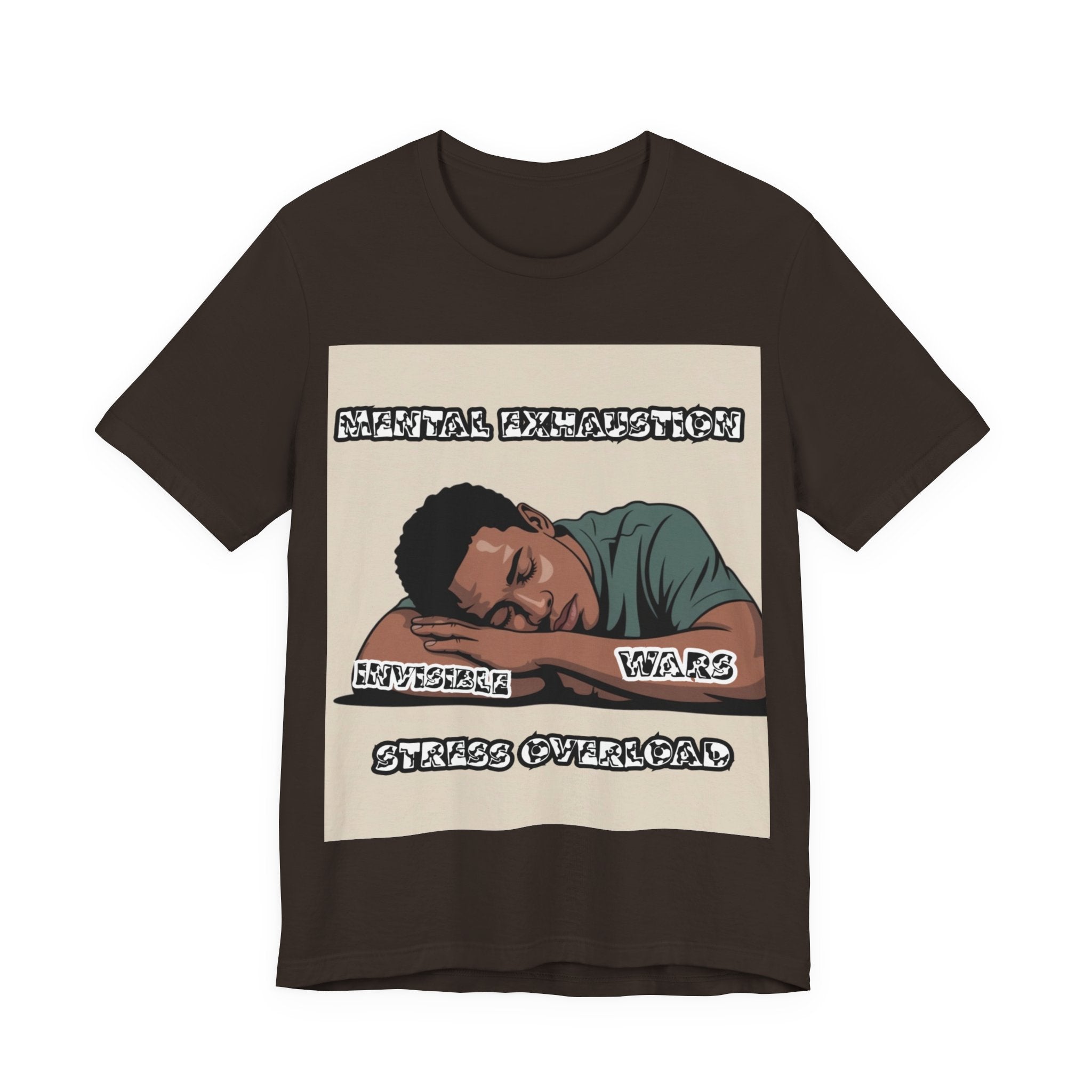 Men T-Shirt — Mental Exhaustion