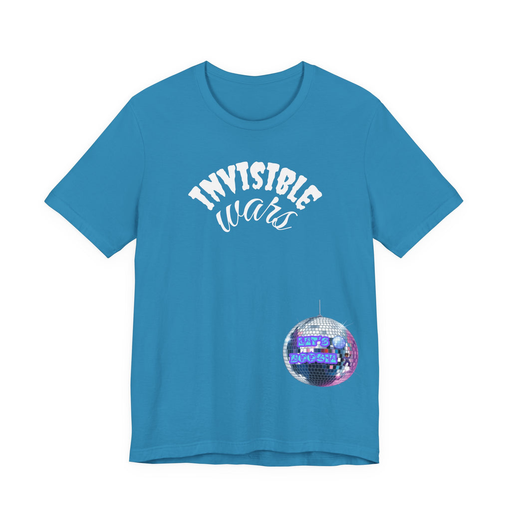 Women Invisible Wars T-shirt  — Lets Boogie