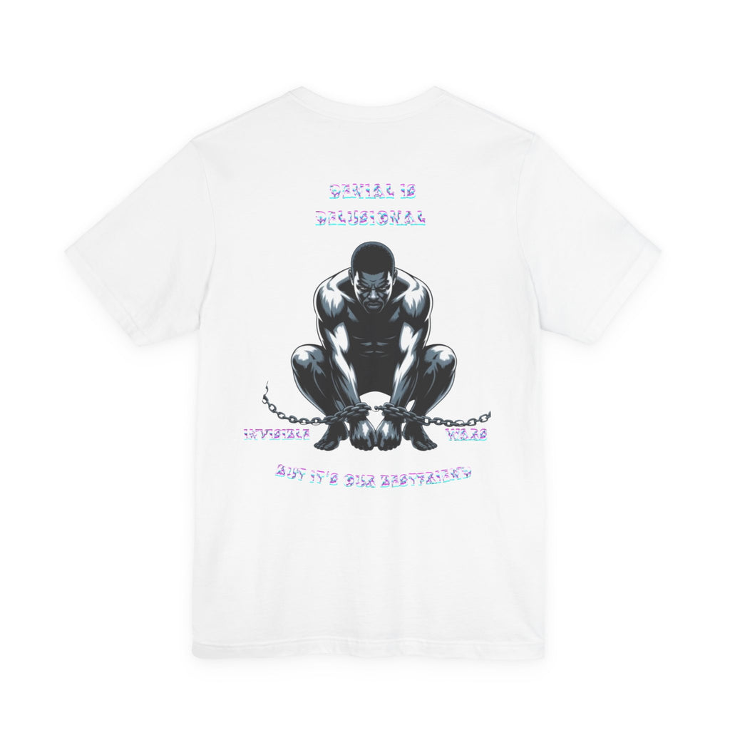 Men T-shirt - Denial is Delusional