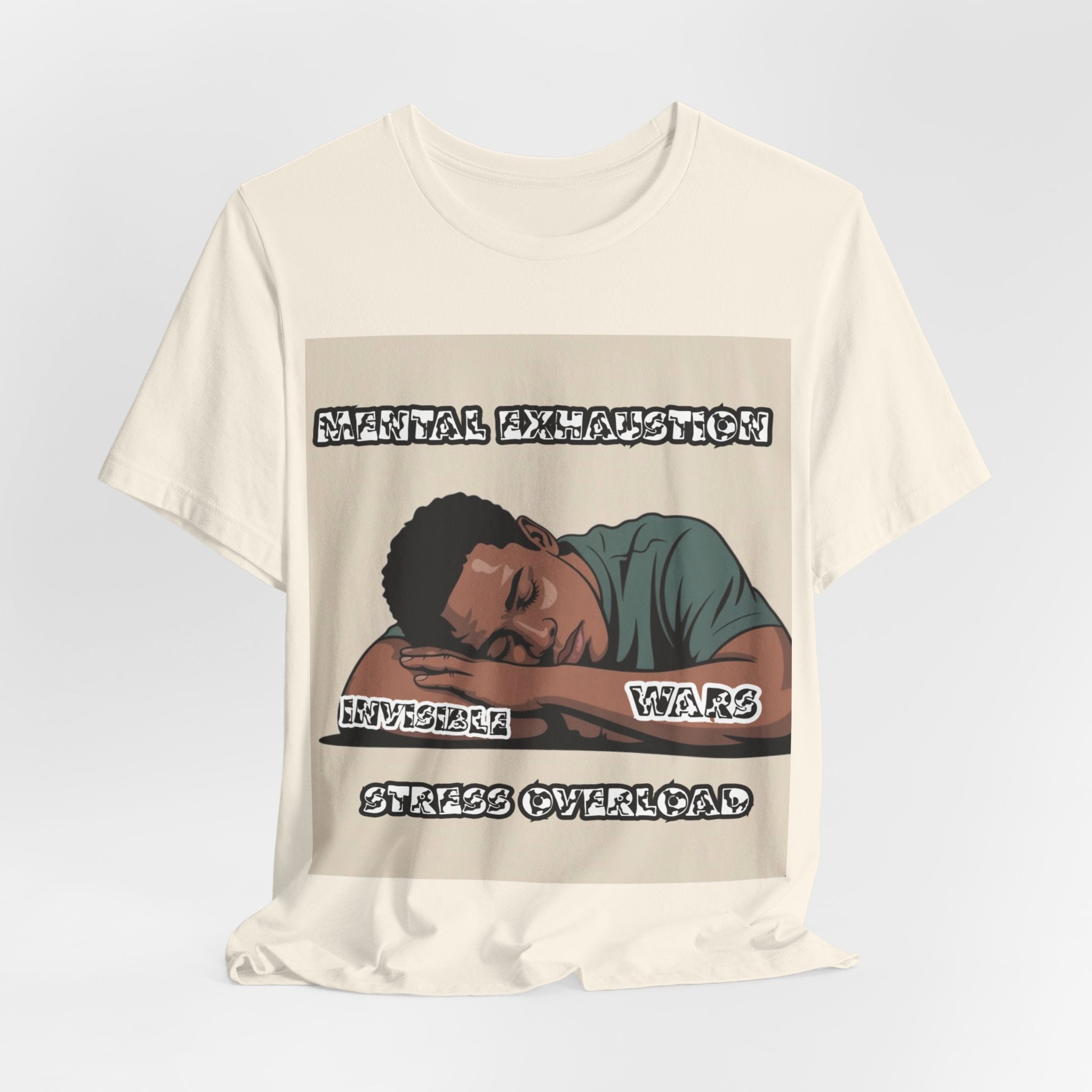 Men T-Shirt — Mental Exhaustion
