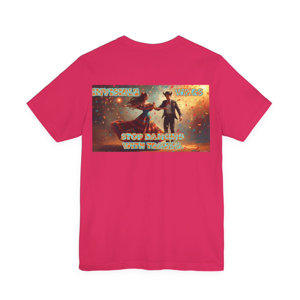 Women T-shirt  — Stop Dancing with Truama