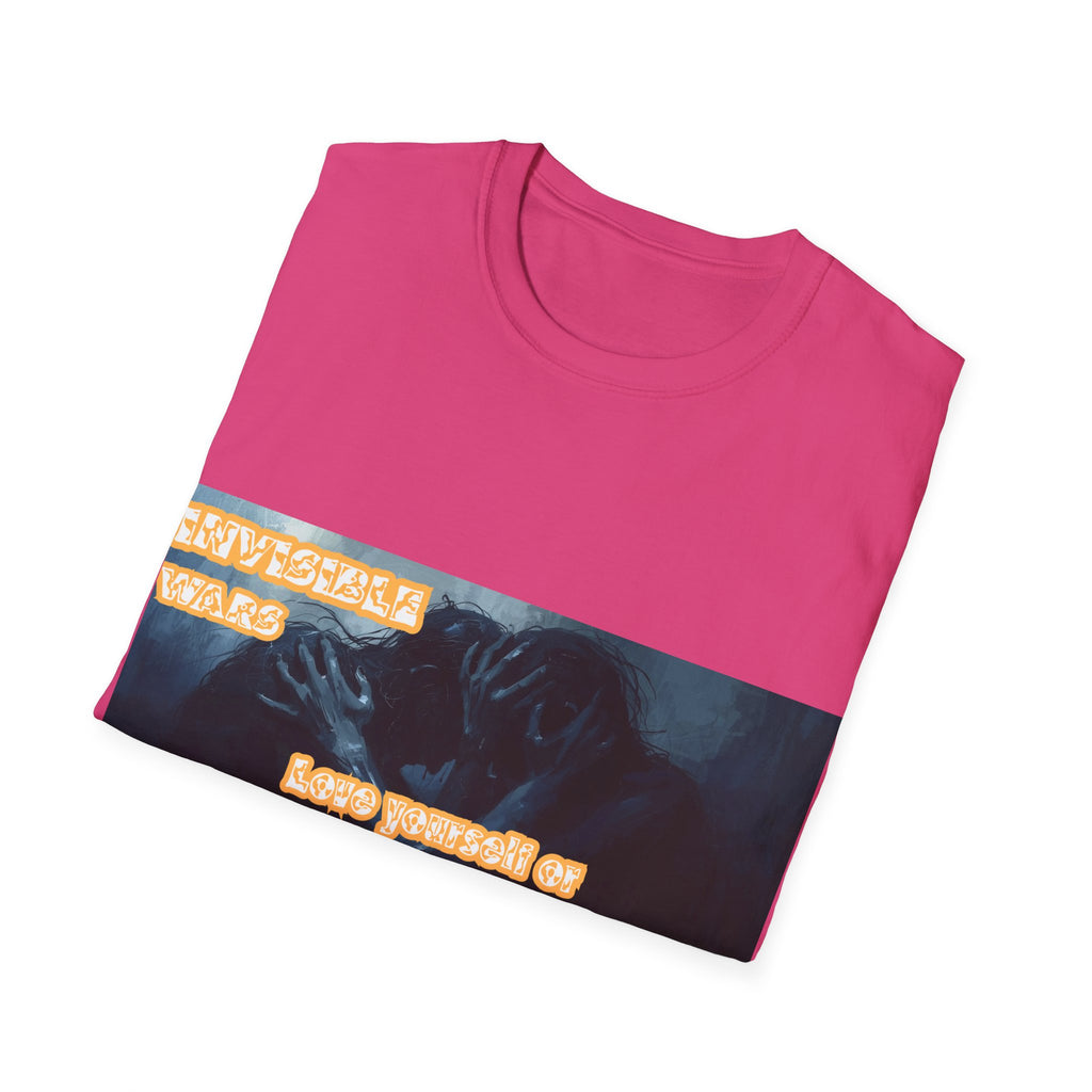 Women T-Shirt- Love Yourself or parasitic Poeple Invisible Wars