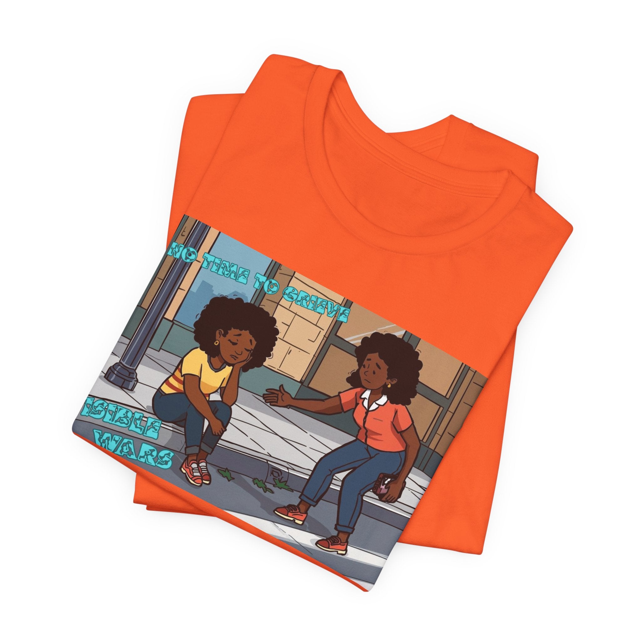 T-Shirt — No Time To Grieve