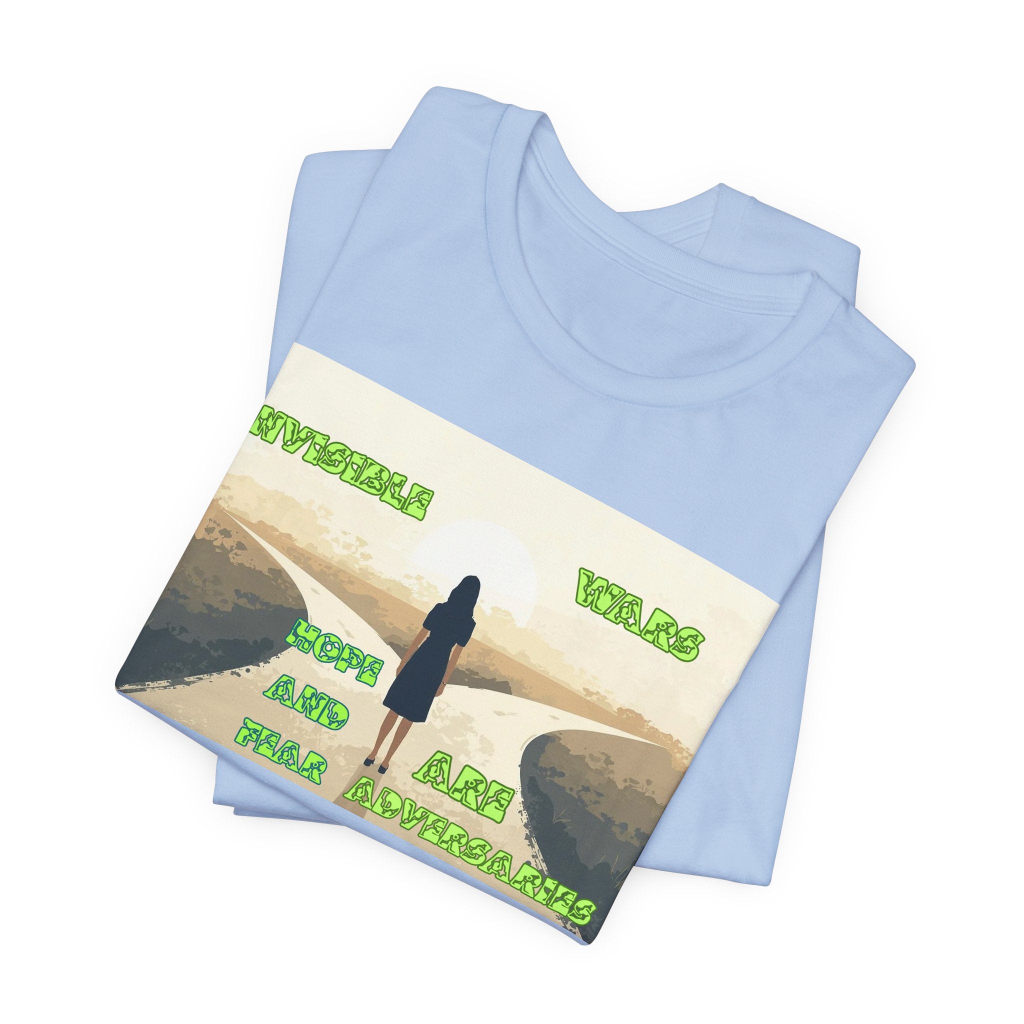 Women T-shirt— Hope and Fear