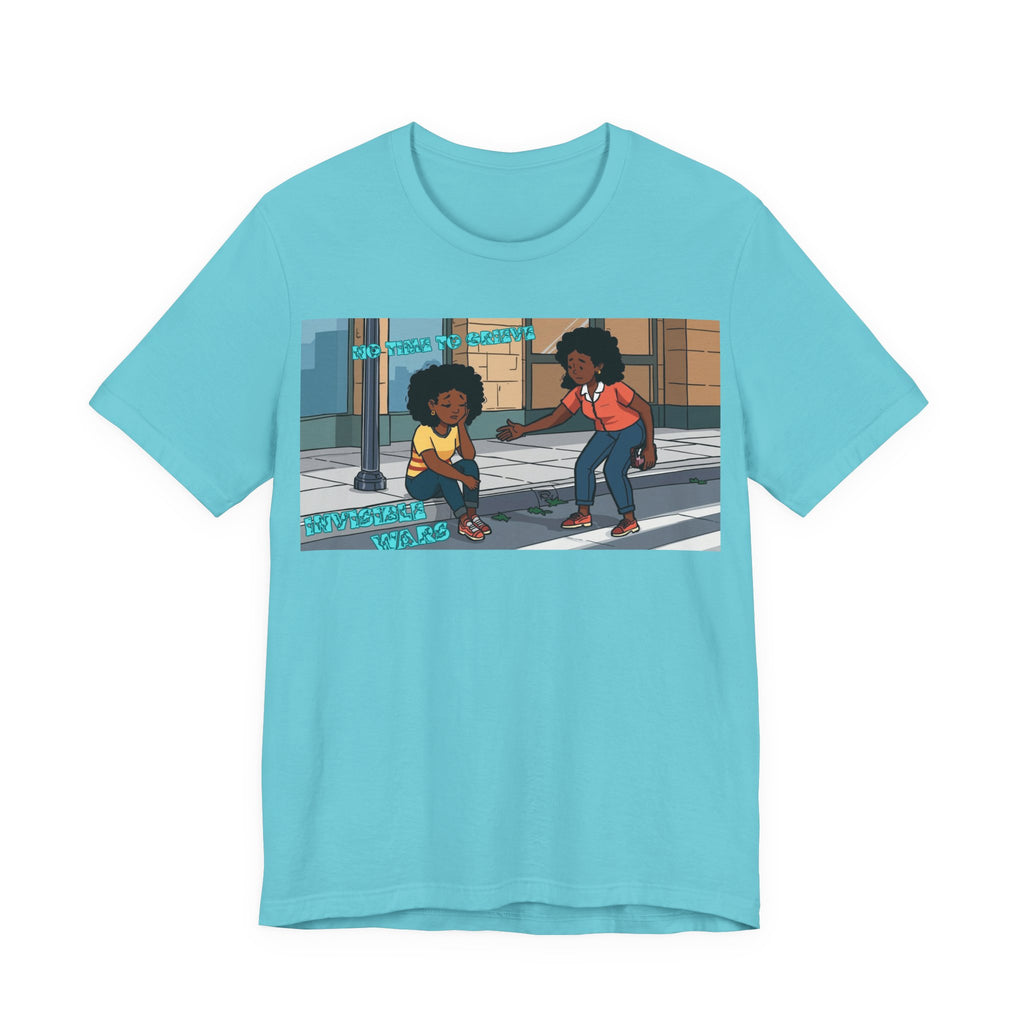 T-Shirt — No Time To Grieve