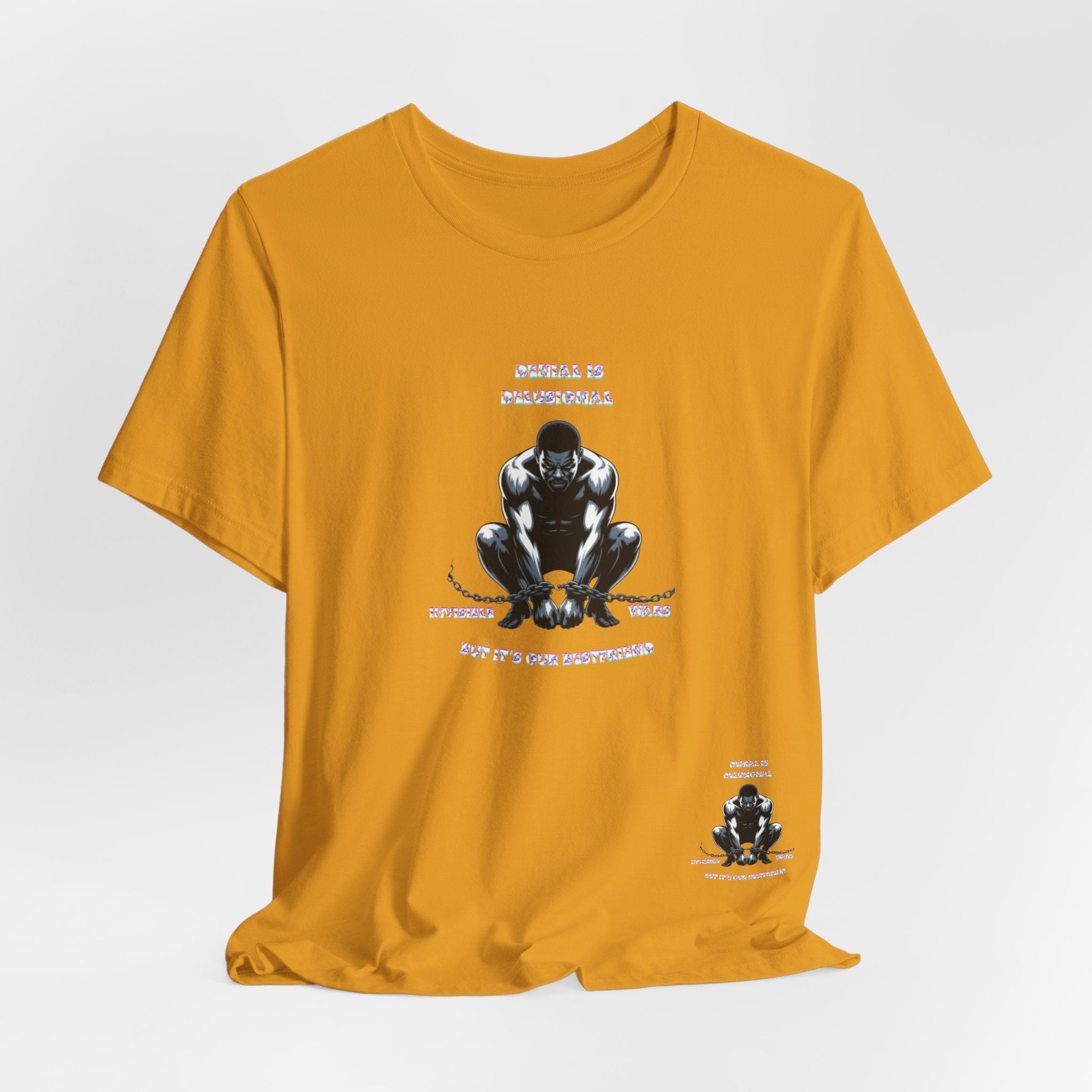 Men T-Shirt—-Denial is Delusion