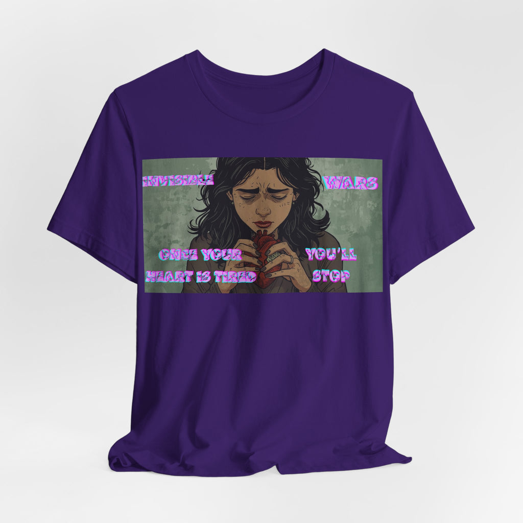 Women T-Shirt — Once your Heart Is Tired