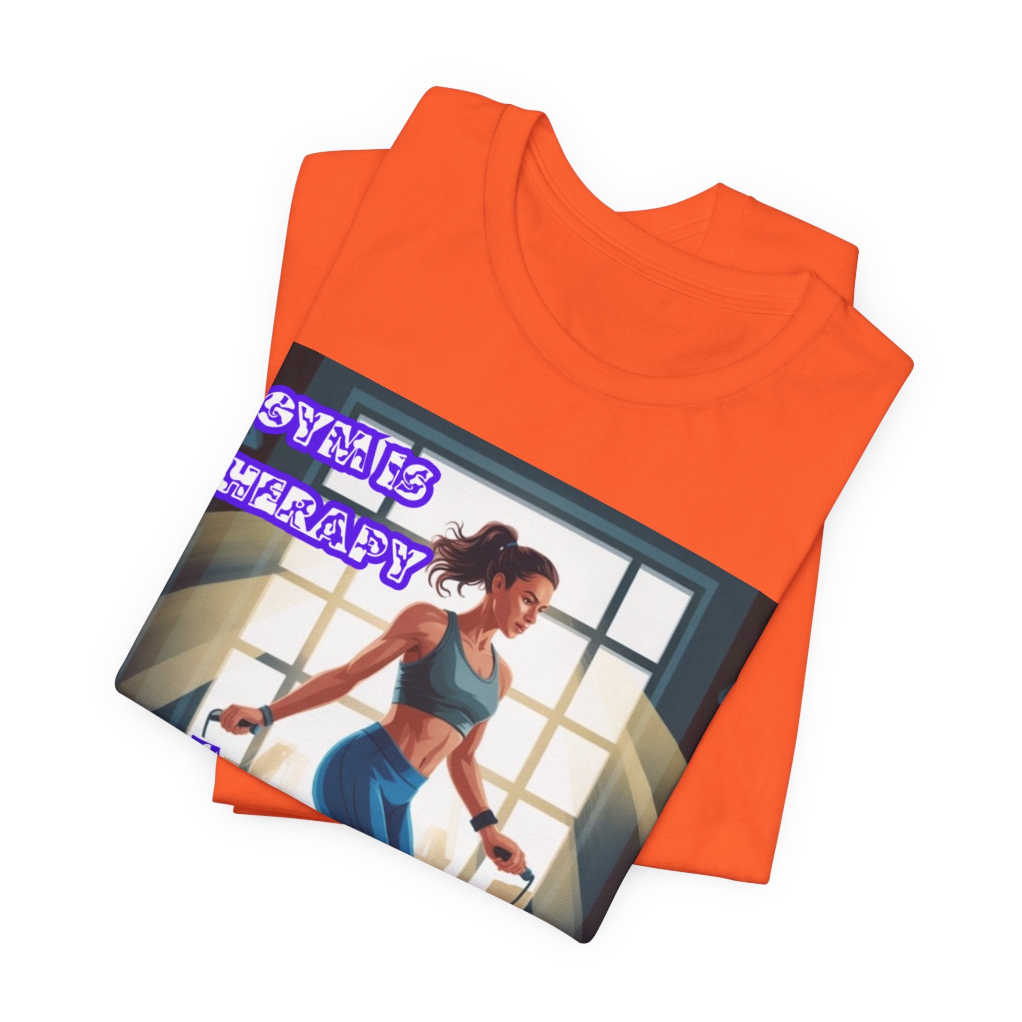 Women  T-Shirt — Gym is Therapy