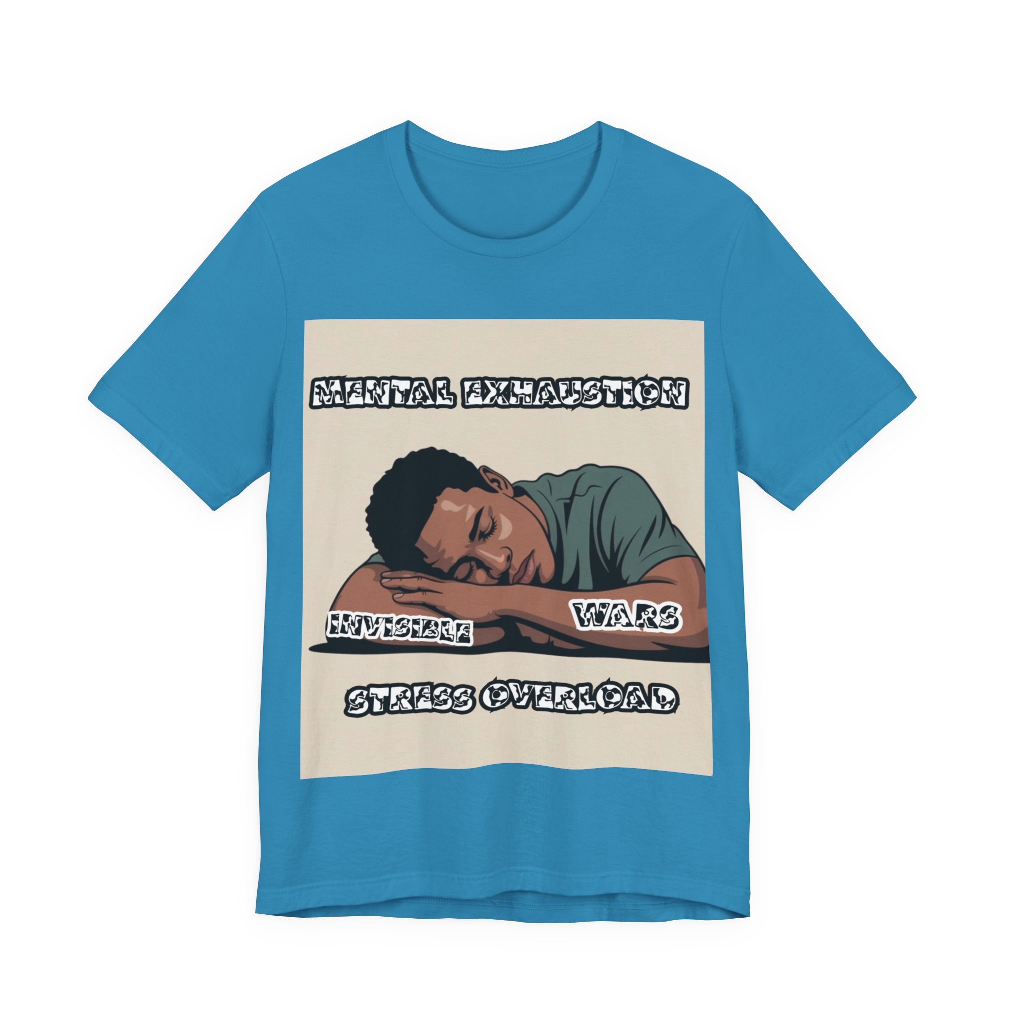 Men T-Shirt — Mental Exhaustion