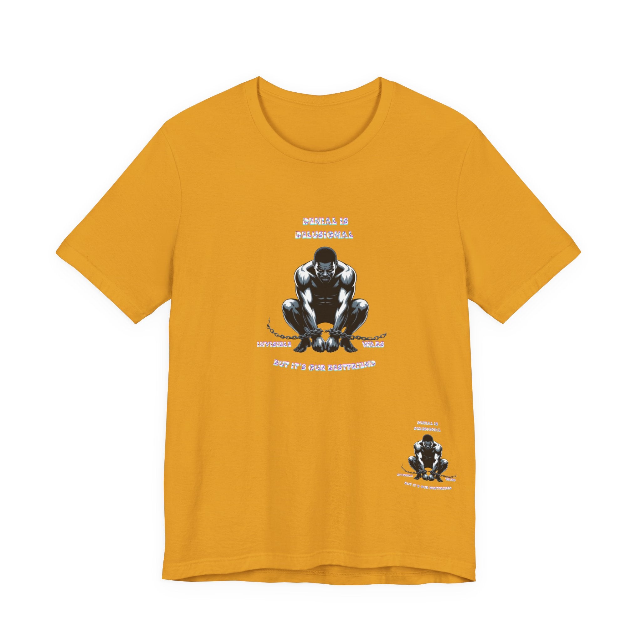 Men T-Shirt—-Denial is Delusion