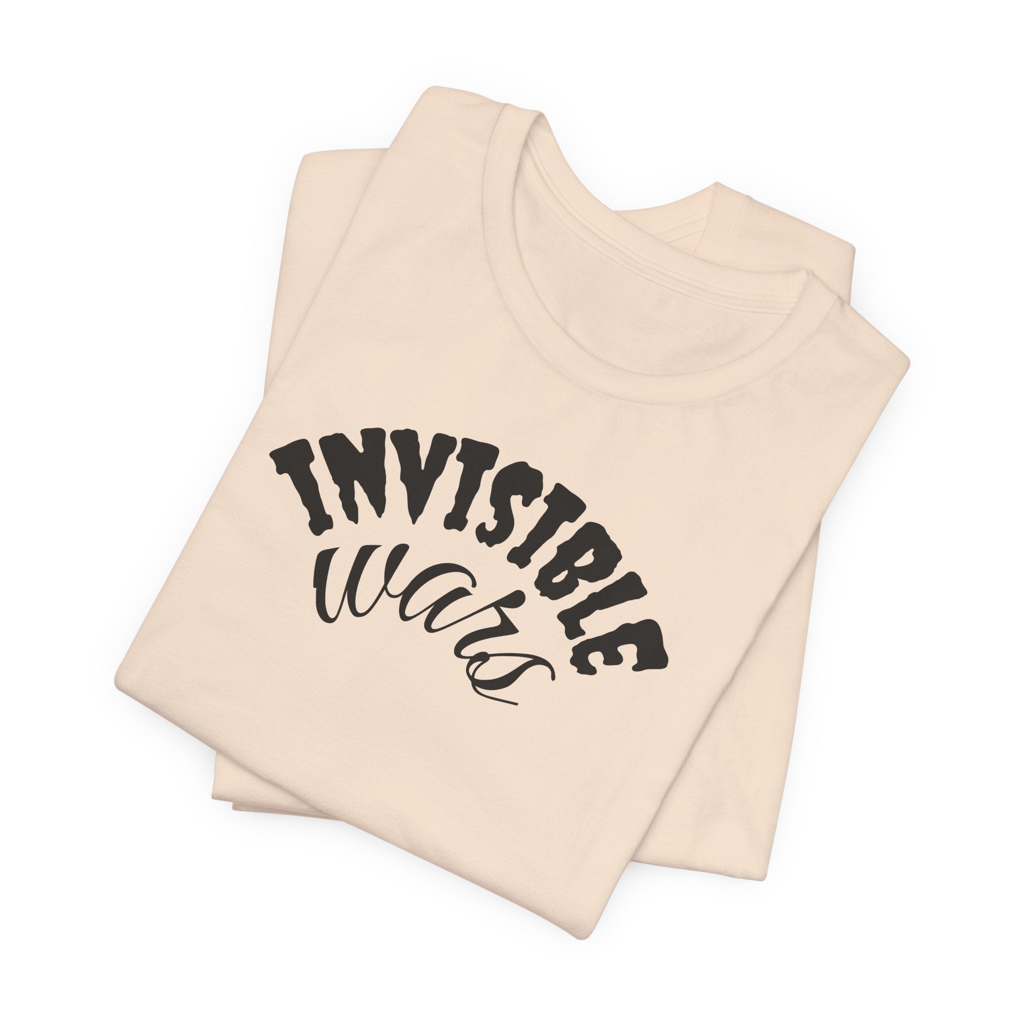 Invisible Wars T-Shirt — Mental Health Awareness Graphic Tee