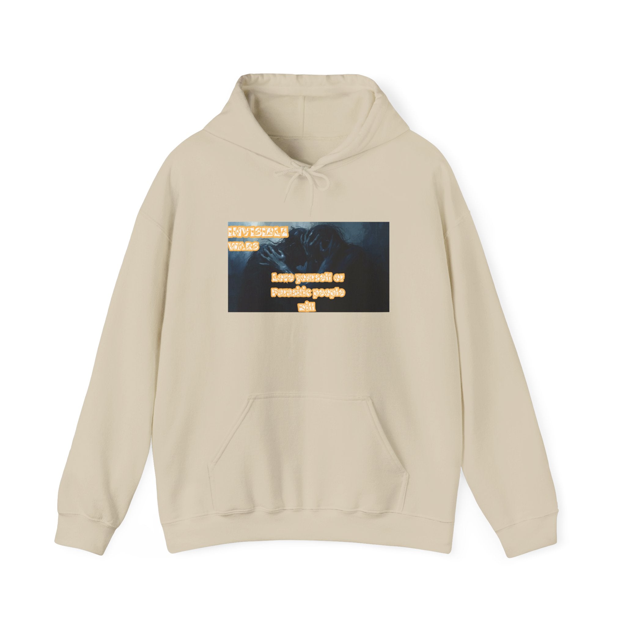 Women Hoodie- Love Yourself or Parasitic People - Invisible Wars