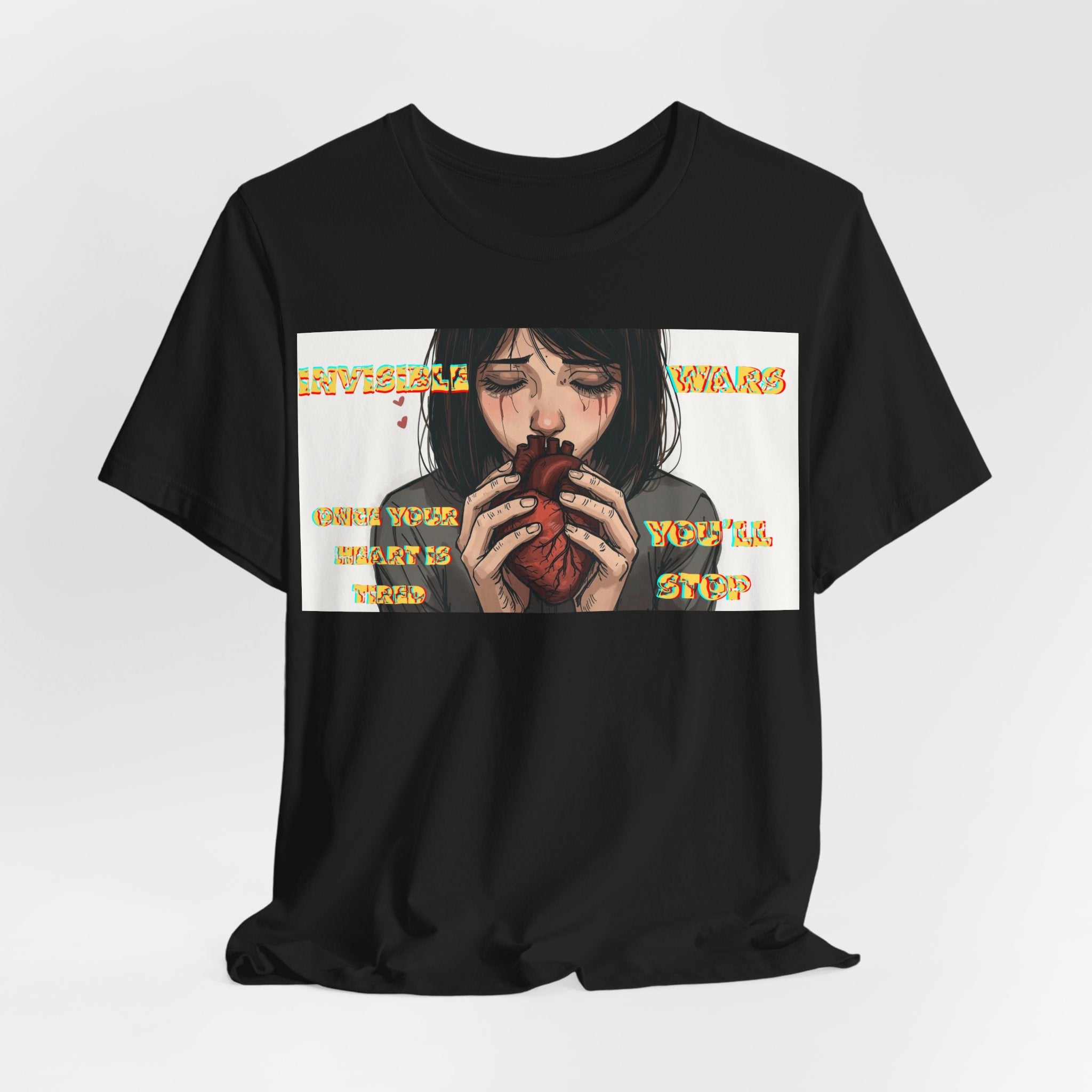 Women T-Shirt-Once your Heart Is Tired