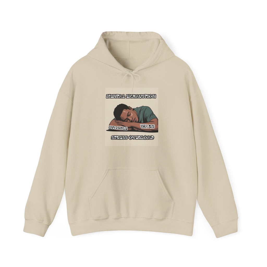 Men Hoodie – ' Mental Exhaustion