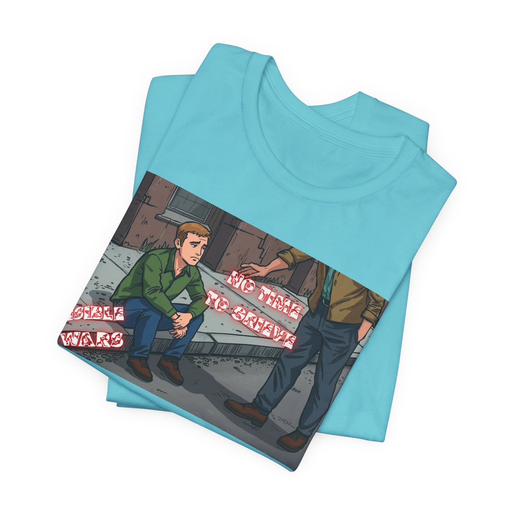 Men T-Shirt — No Time to Grieve