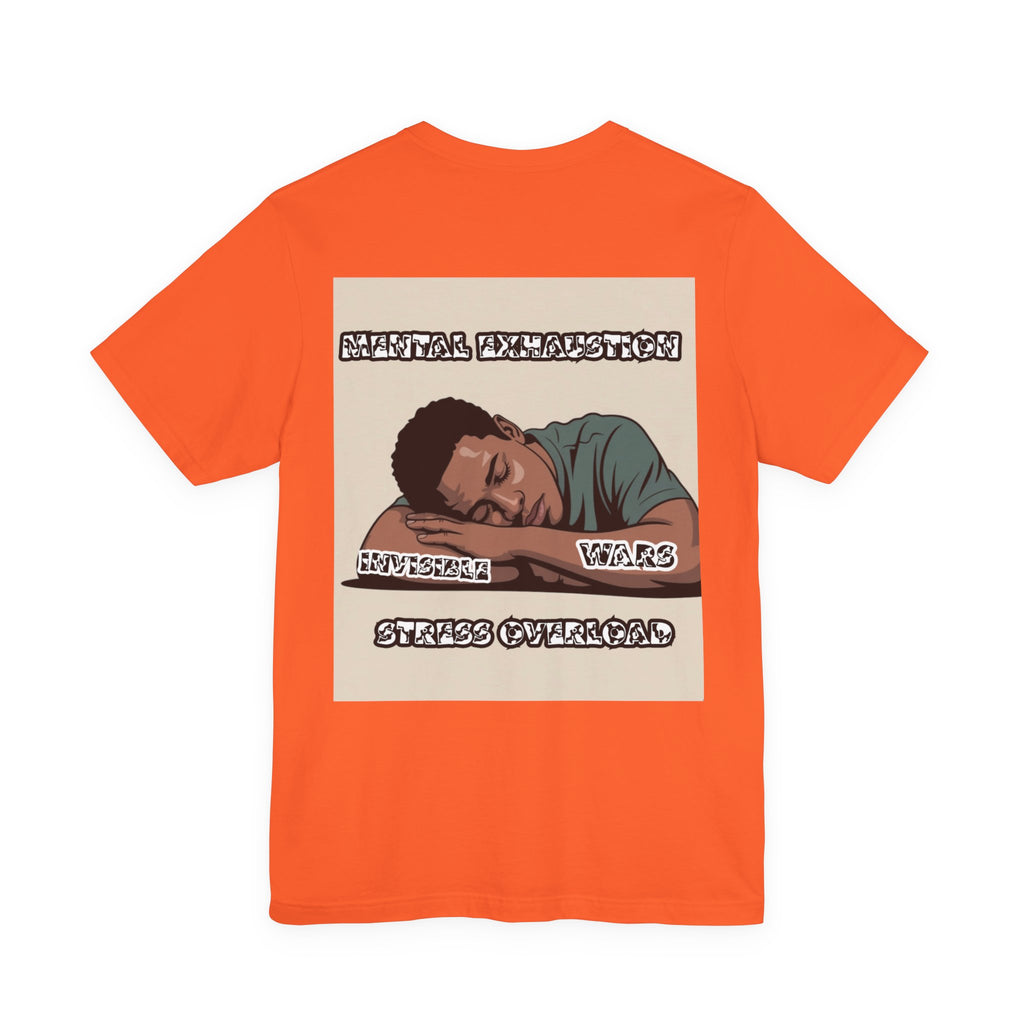 Men T-Shirt — Mental Exhaustion