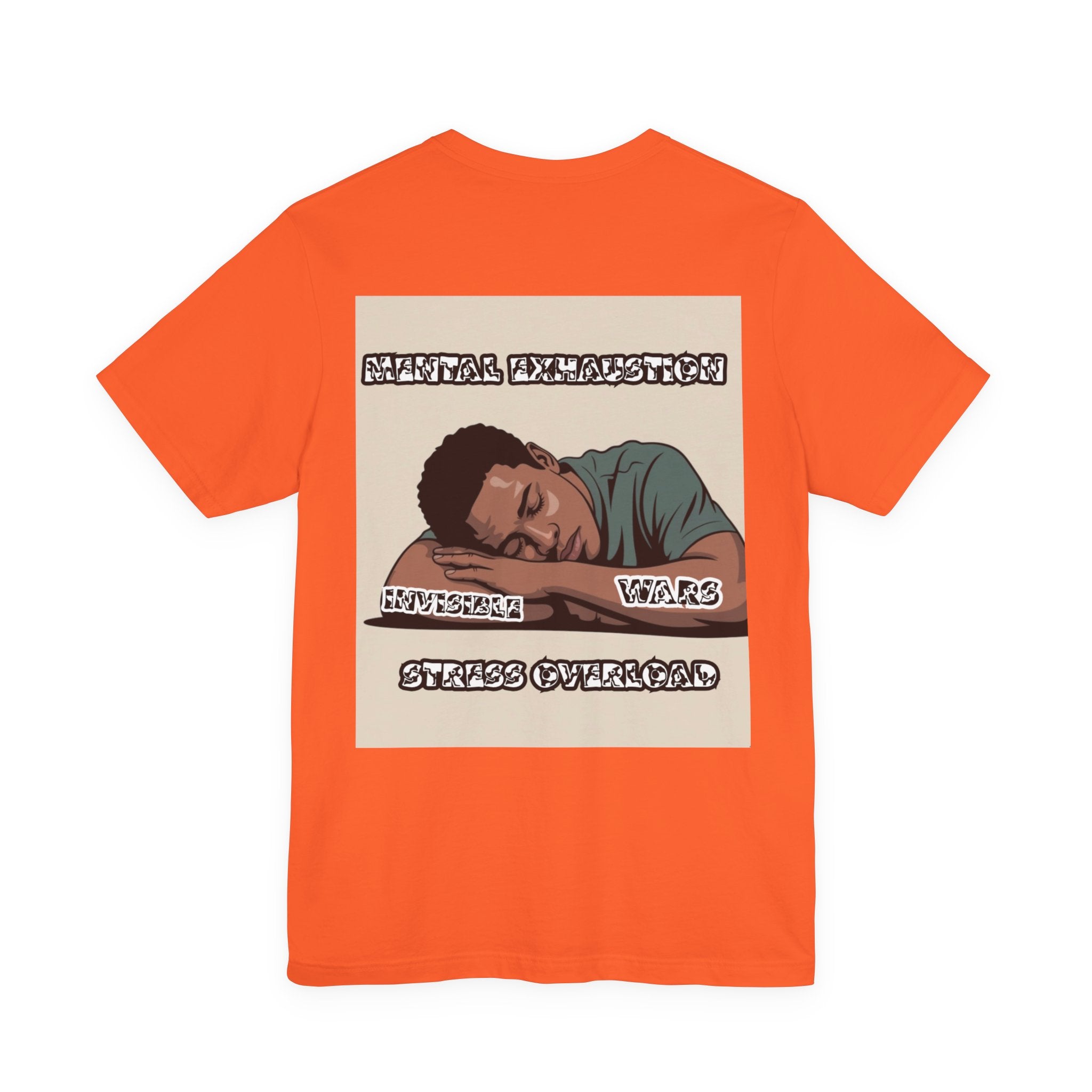 Men T-Shirt — Mental Exhaustion