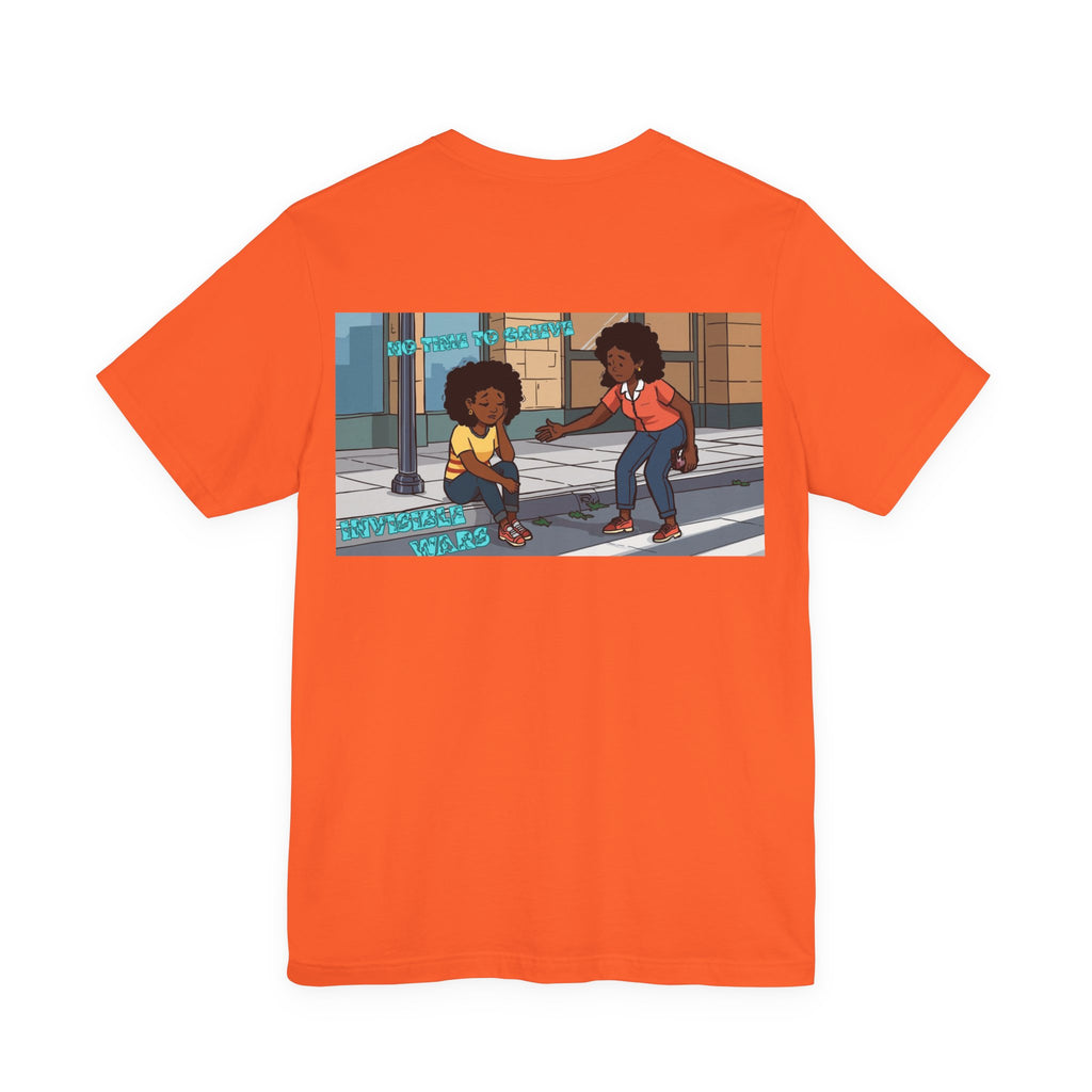 Women T-shirt - No Time TO Grieve