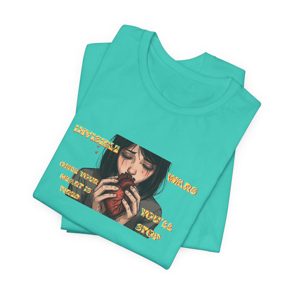Women T-Shirt-Once your Heart Is Tired