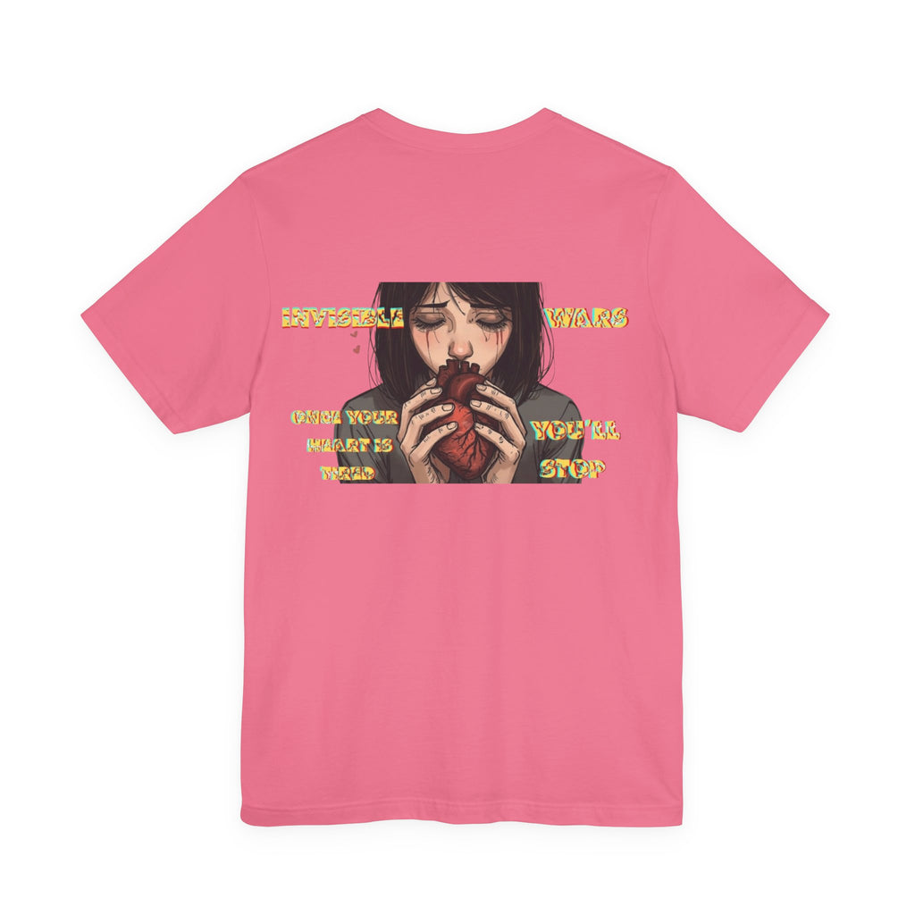 Women T-shirt  — Once your Heart is Tired