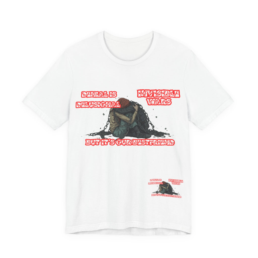 Women T-Shirt — 'Denial Is Delusional