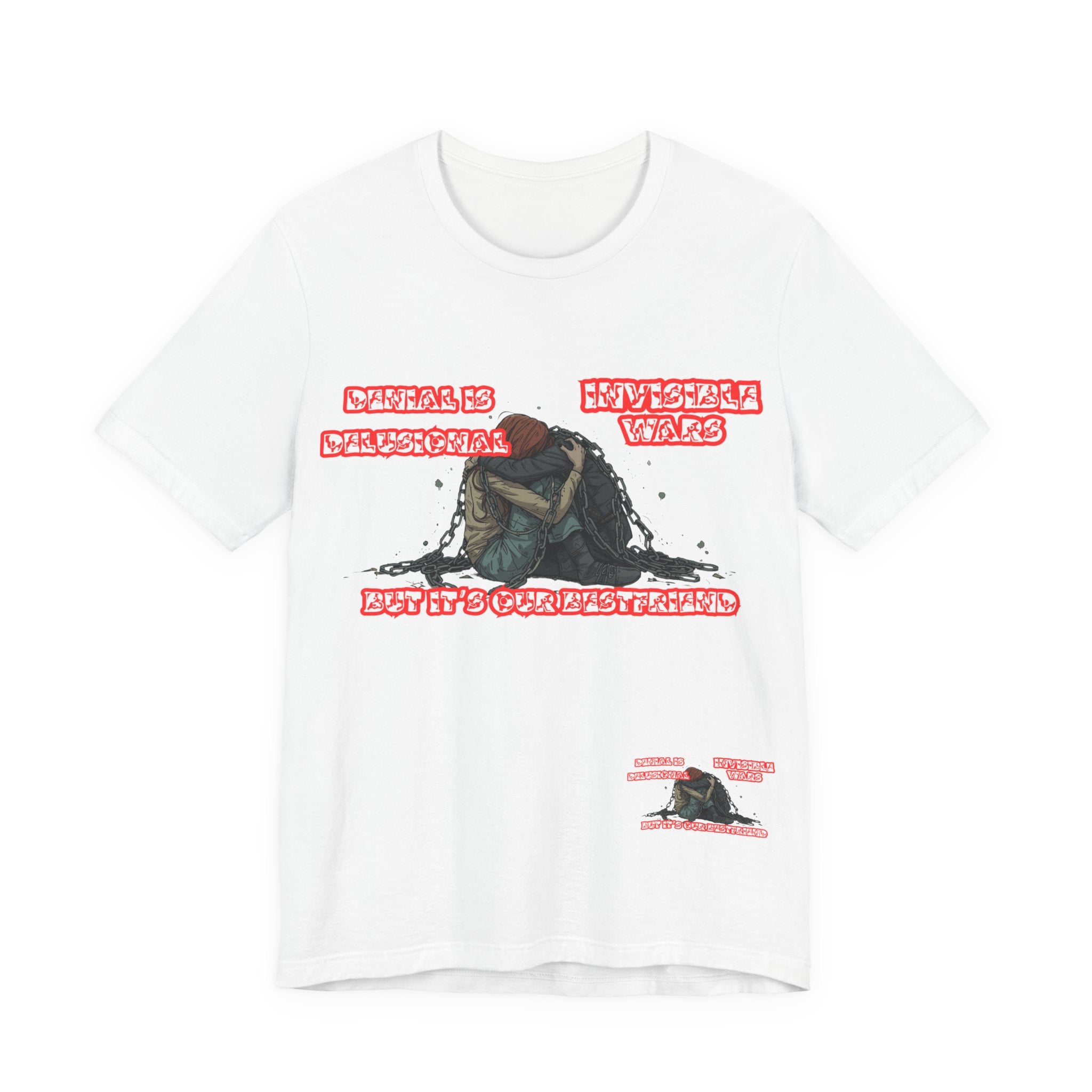 Women T-Shirt — 'Denial Is Delusional