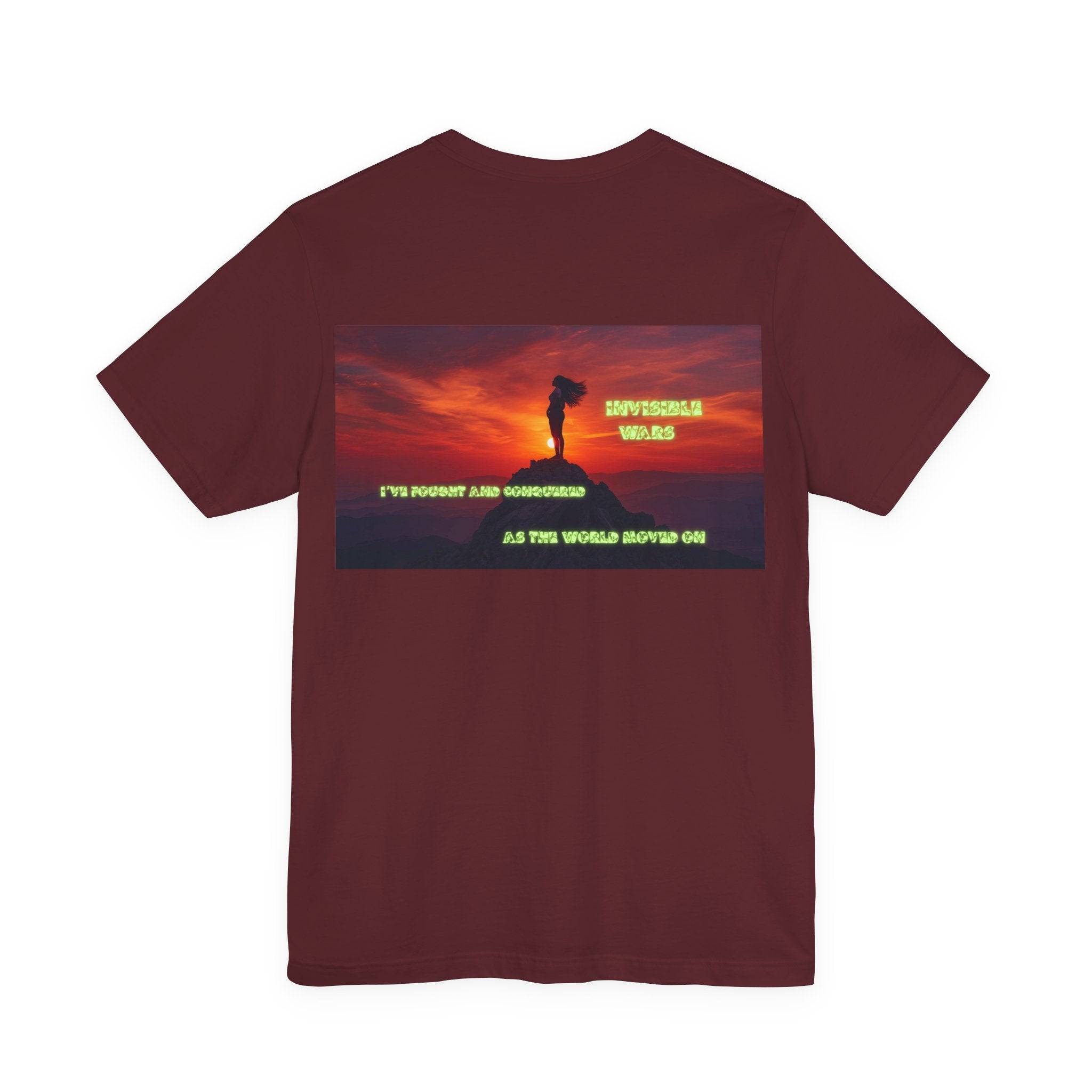 Women T-shirt - I've Fought as the World Moved On