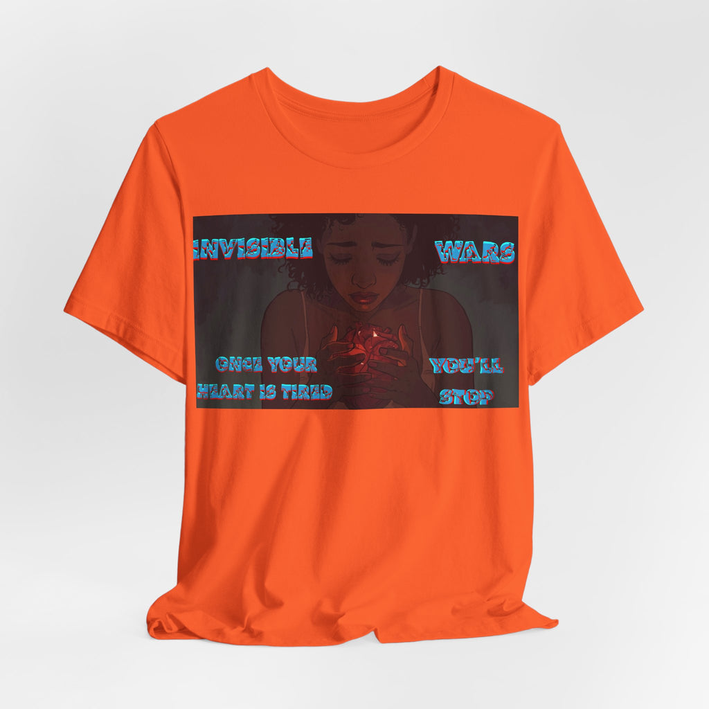 Women T-Shirt —Once your Heart Is Tired