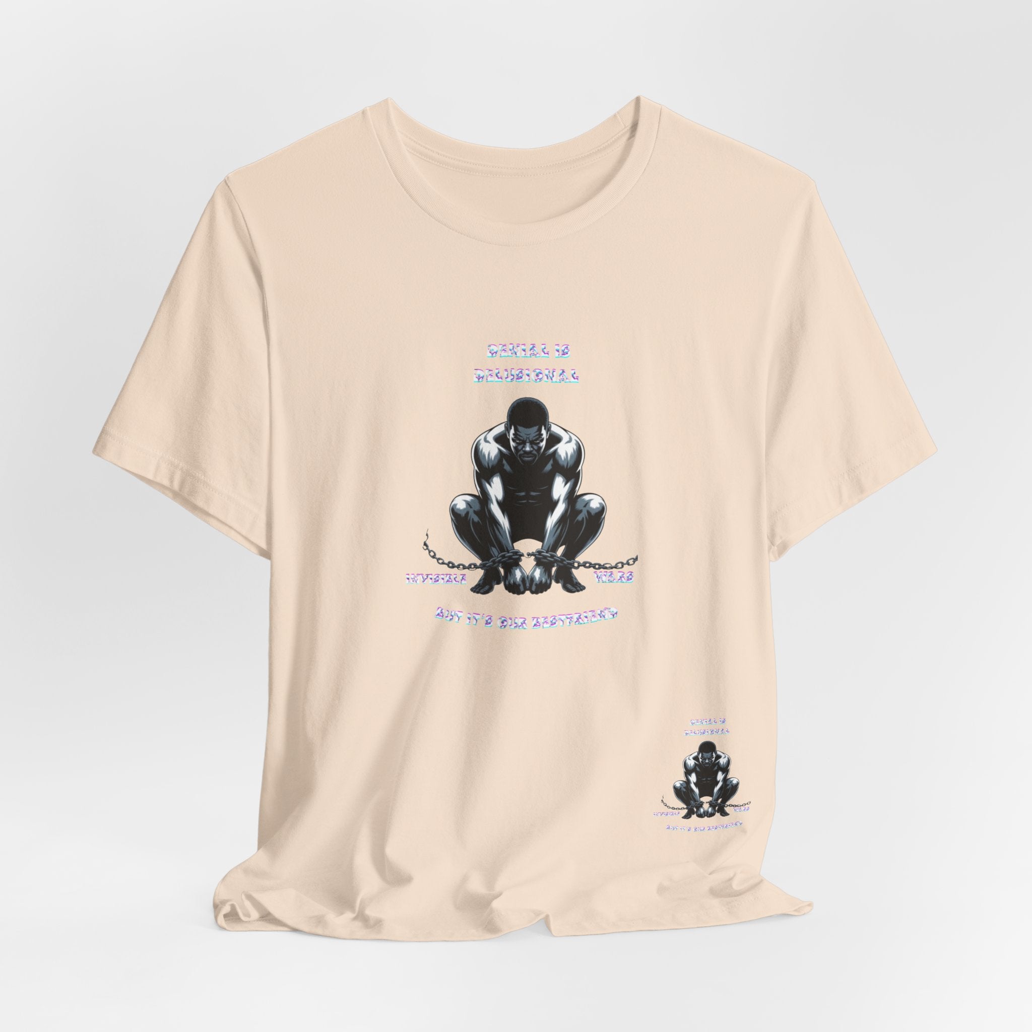 Men T-Shirt—-Denial is Delusion
