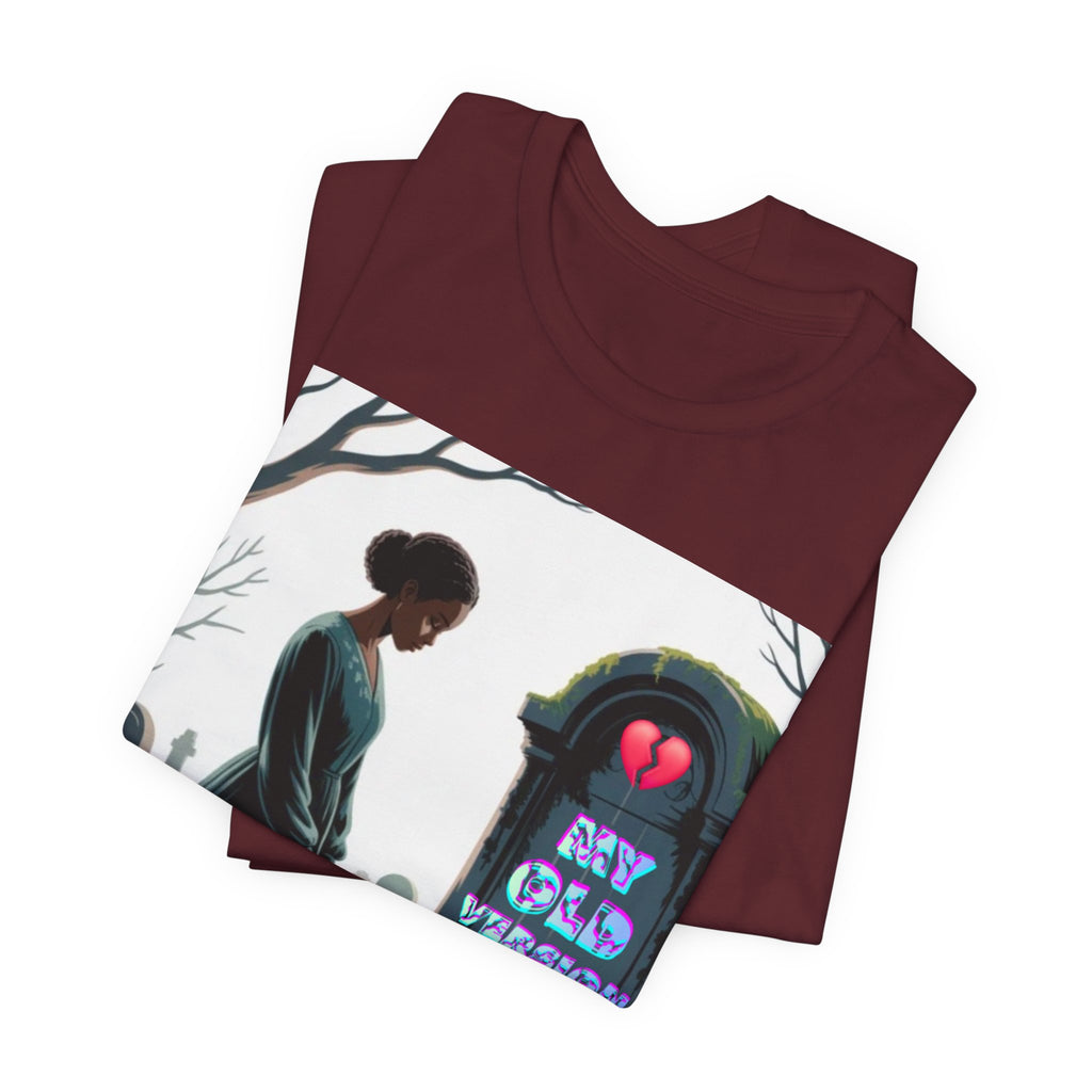 Women T-Shirt — My Old Version