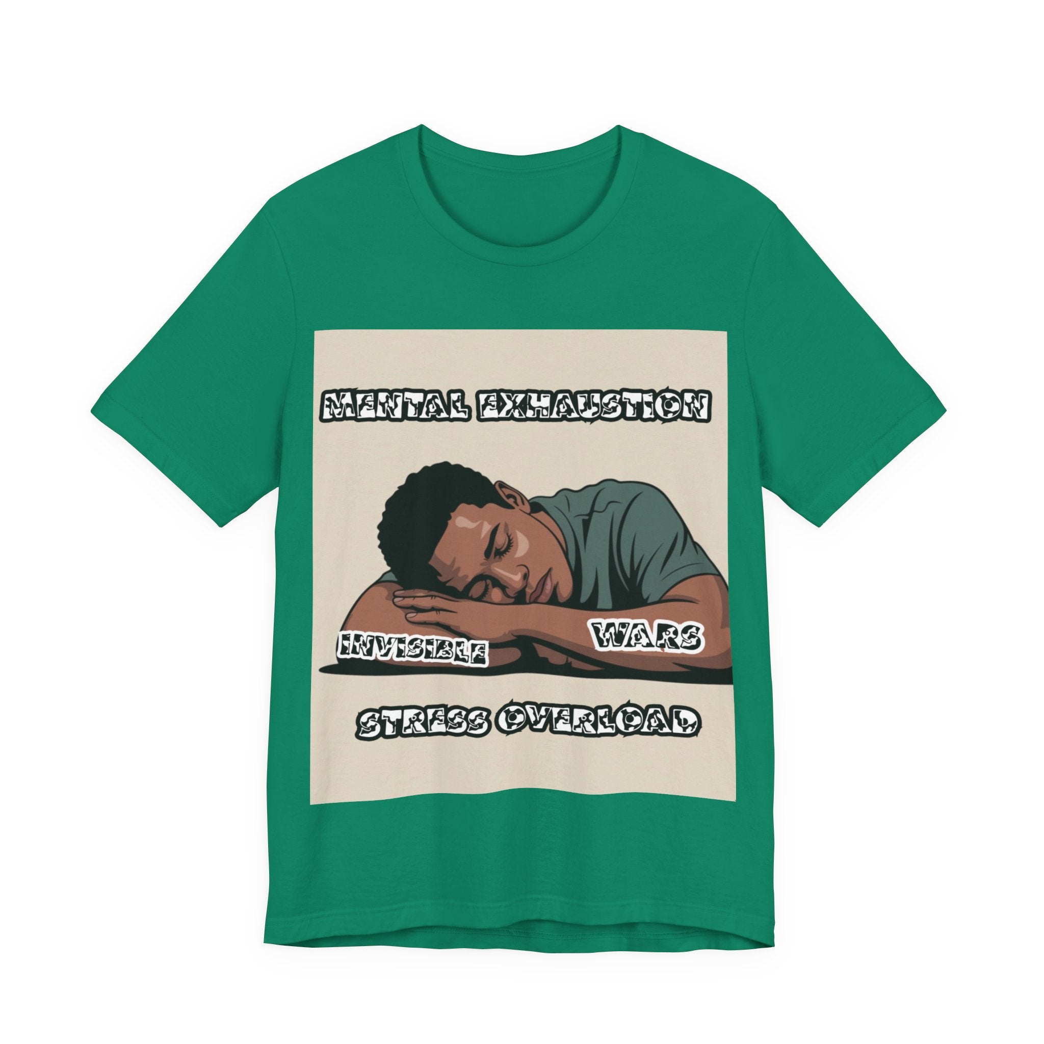 Men T-Shirt — Mental Exhaustion